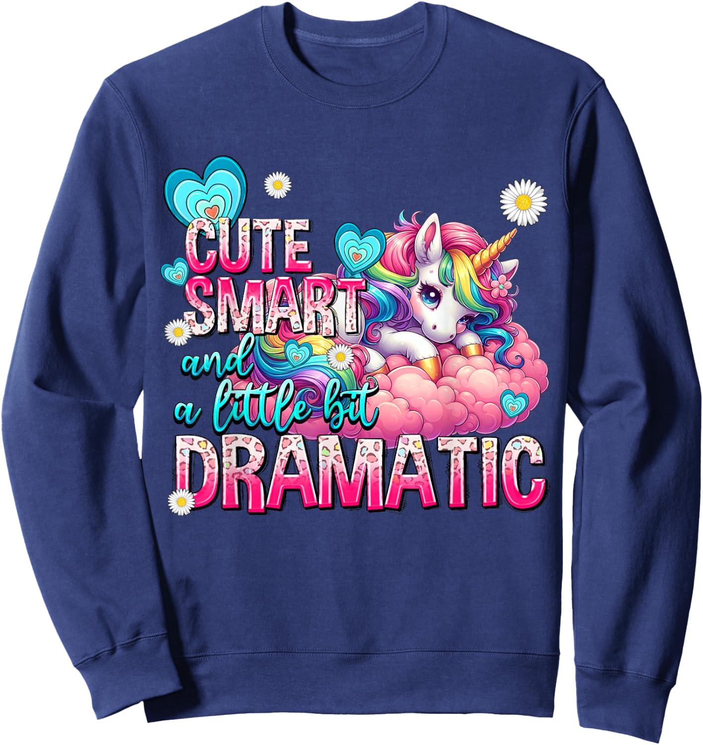 Cute Smart And A Little Bit Dramatic Funny Unicorn Kid Girls Sweatshirt - Sweatshirt | Navy
