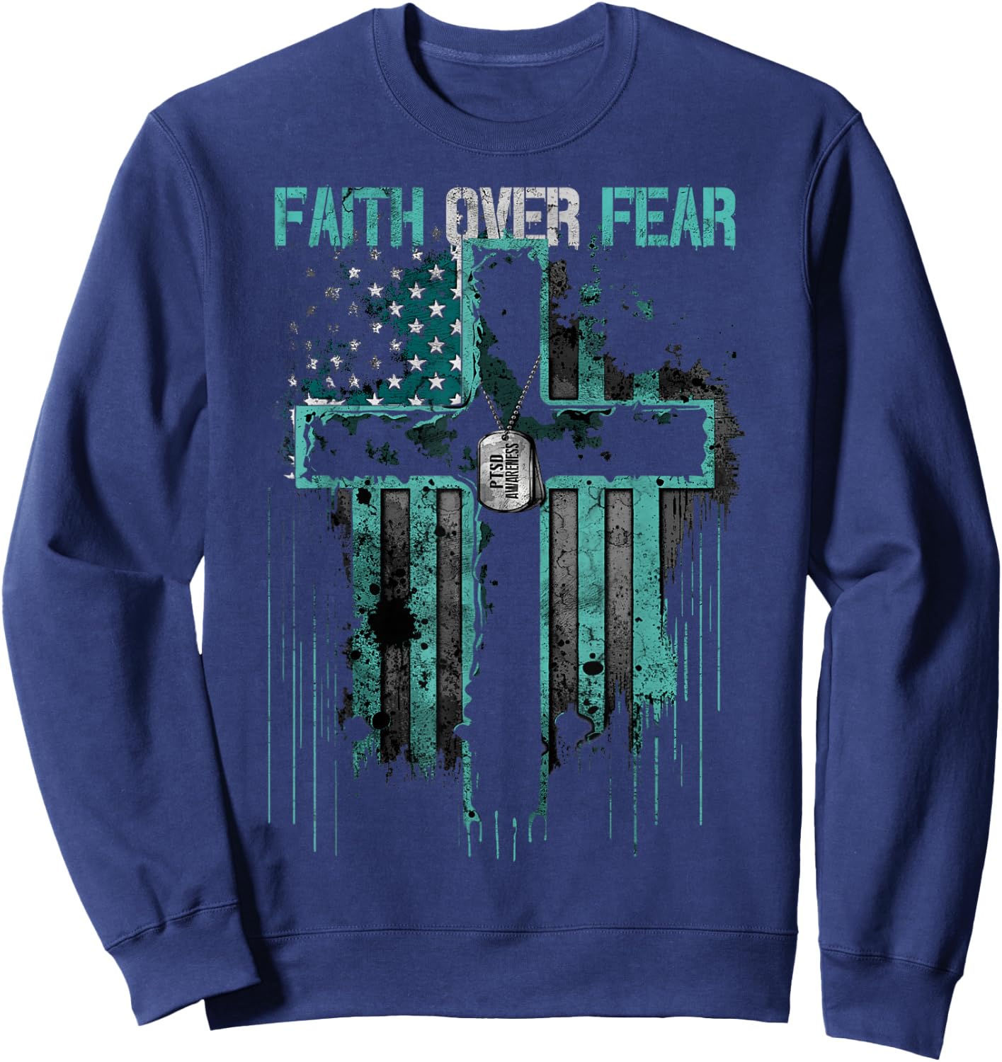 PTSD: Faith Over Fear Sweatshirt - Sweatshirt | Navy