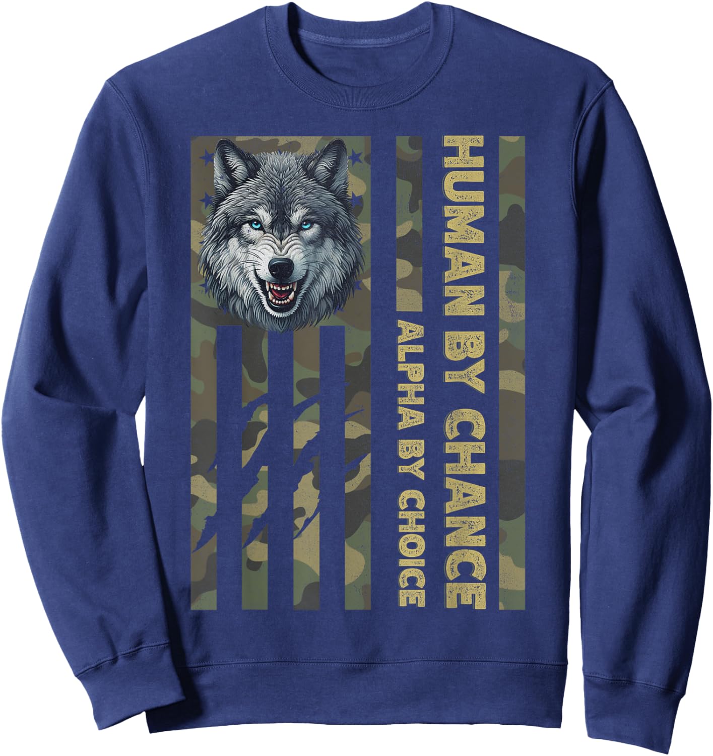 Funny Alpha Wolf Meme Human By Chance Camo American Flag USA Sweatshirt - Sweatshirt | Navy