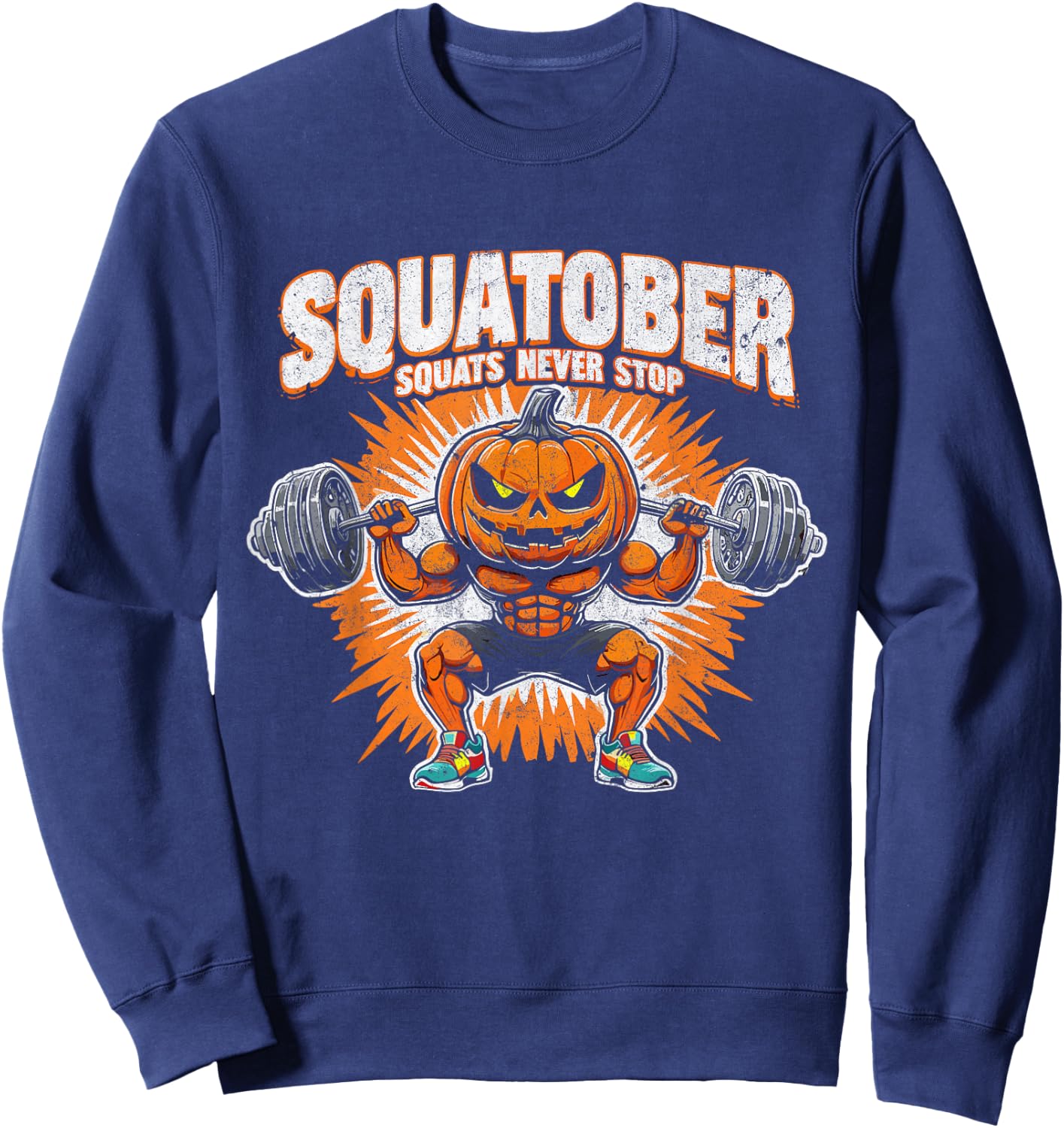 Squatober - Squats Never Stop Pumpkin Halloween Sweatshirt - Sweatshirt | Navy