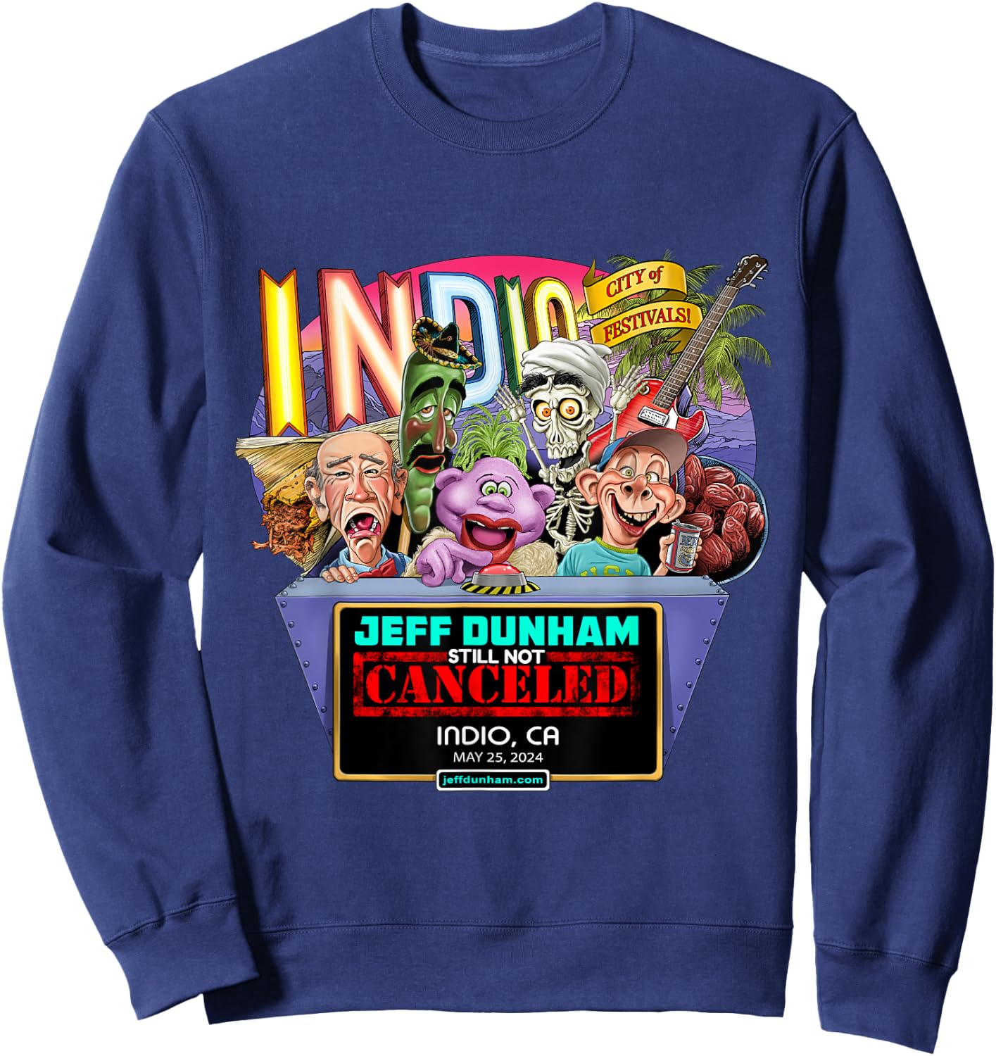 Jeff Dunham Indio, CA (2024) Sweatshirt - Sweatshirt | Navy