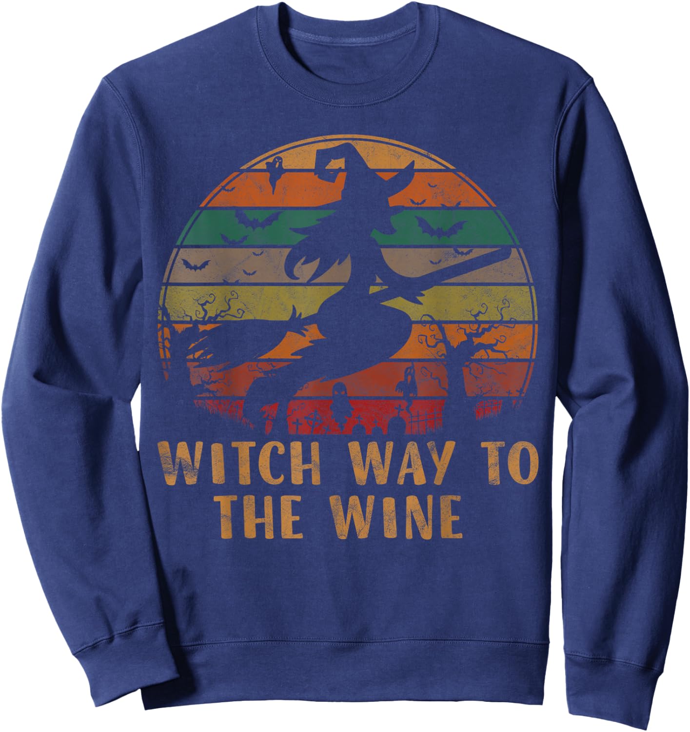 Witch Way To The Wine Apparel Funny Halloween Costume Gift Sweatshirt - Sweatshirt | Navy