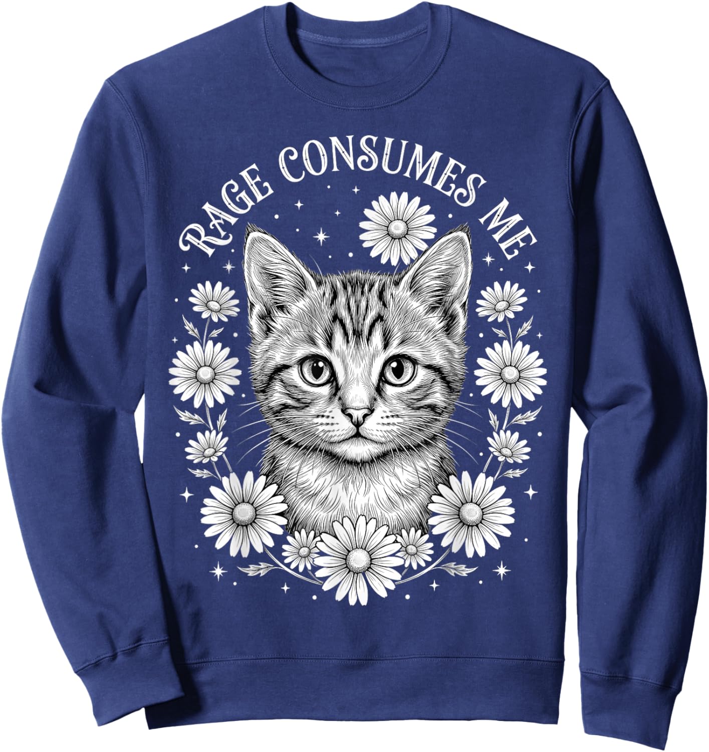 Cute Cat Rage Consumes Me Funny Kitten Flower Sweatshirt - Sweatshirt | Navy