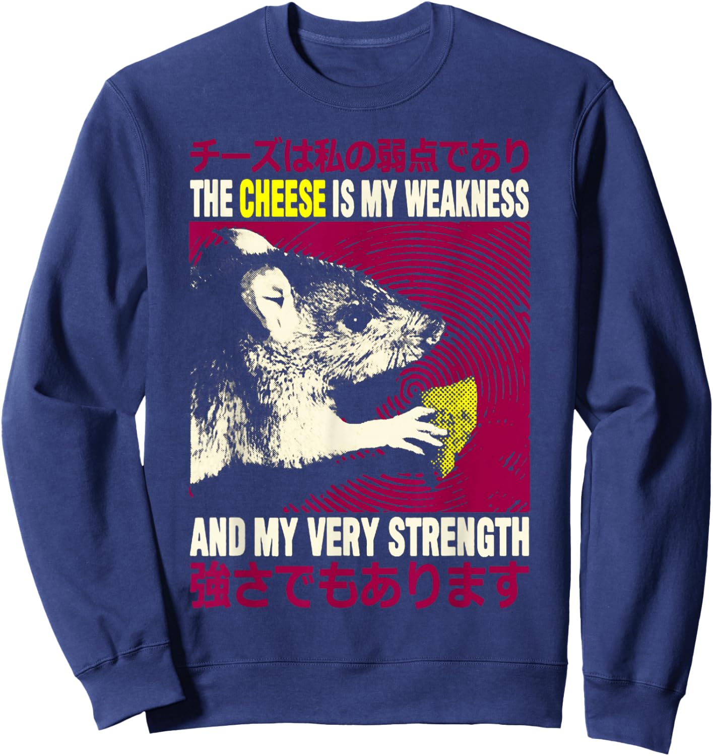 Cheese Is My Weakness Rat The Cheese is my Weakness Sweatshirt - Sweatshirt | Navy