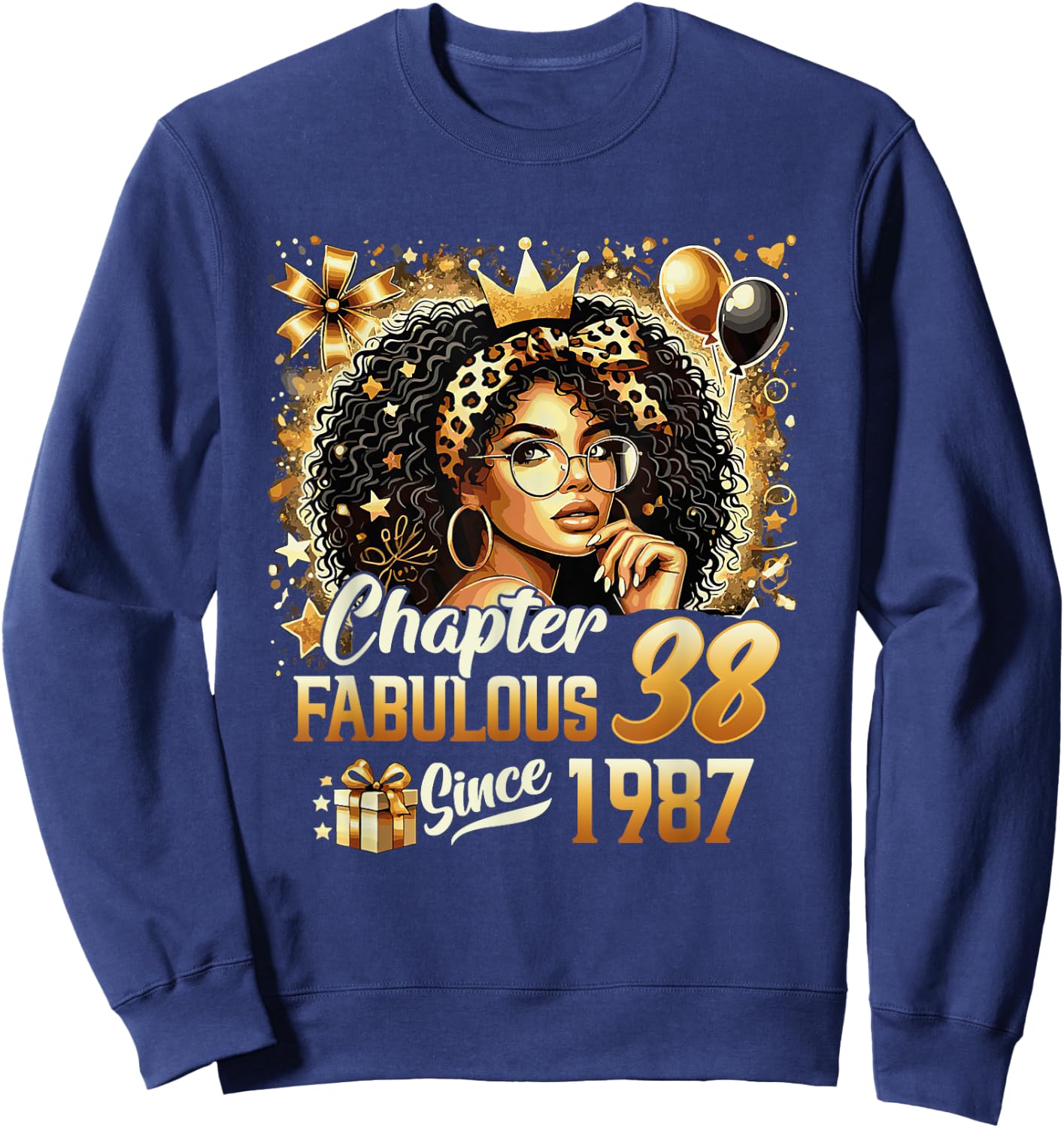 Chapter 38 Fabulous Since 1987 38th Birthday Black Women Sweatshirt - Sweatshirt | Navy
