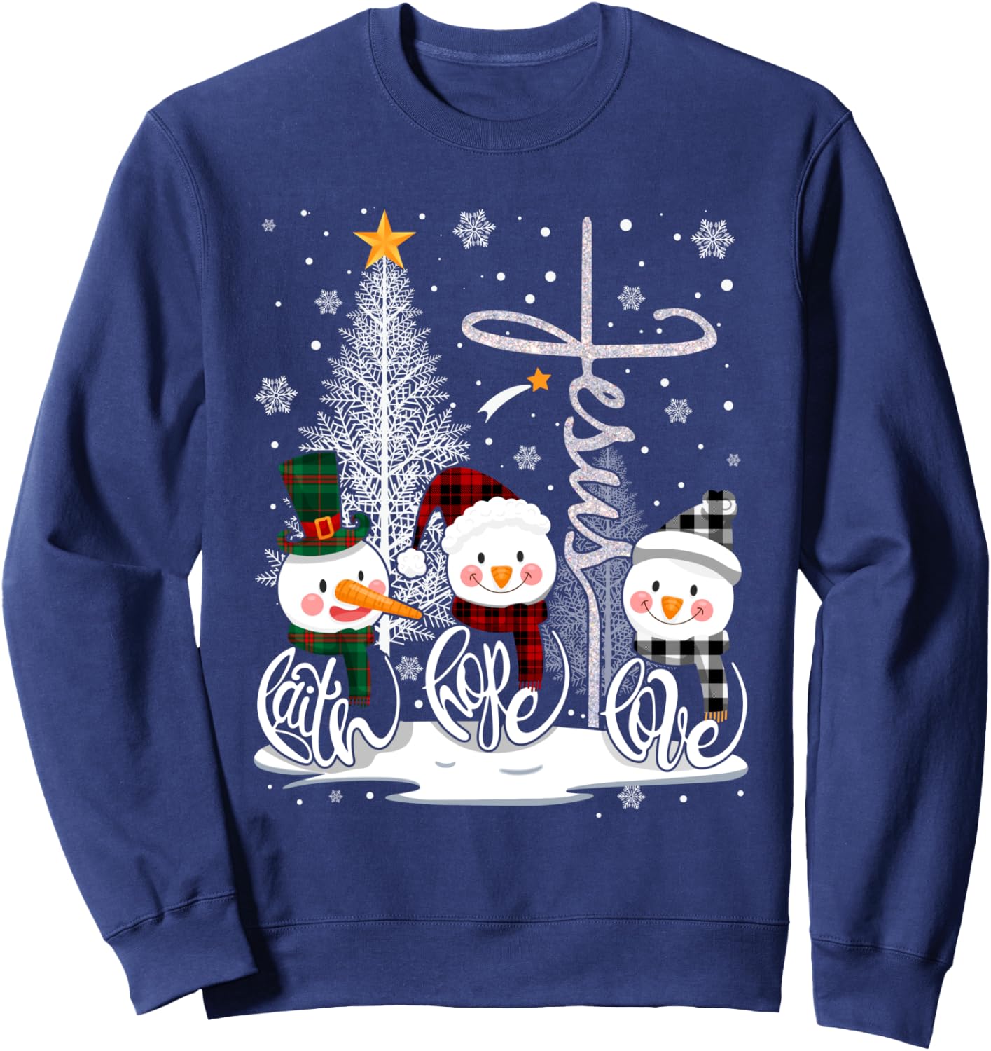 Faith Hope Love Snowman Jesus Christian Tree Christmas Sweatshirt - Sweatshirt | Navy
