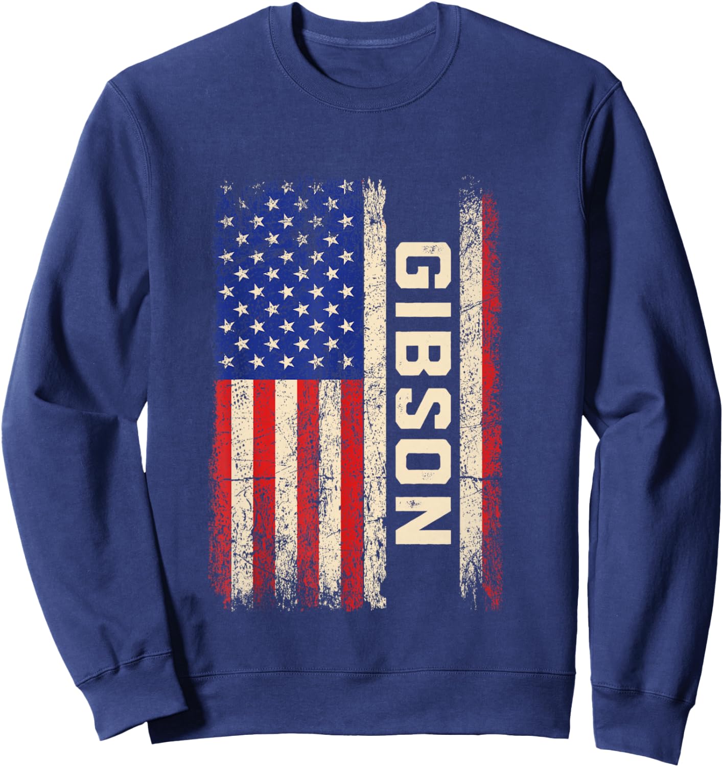 Gibson Last Name Shirt Gibson Name American Flag Sweatshirt - Sweatshirt | Navy