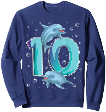 10 Year Old Dolphin 10th Birthday Girl Party Dolphin Lover Sweatshirt - Sweatshirt | Navy