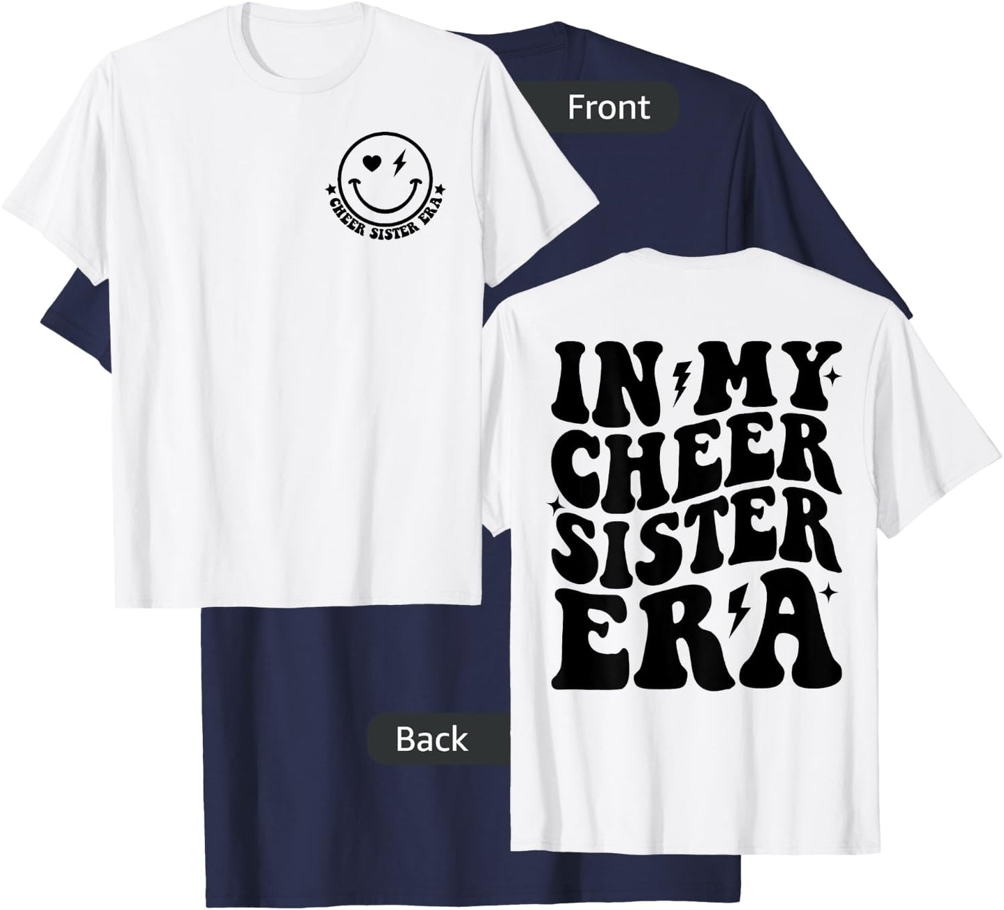 In My Cheer Sister Era Cheerleading Sports Sis Cheerleader T-Shirt - T-Shirt | Navy
