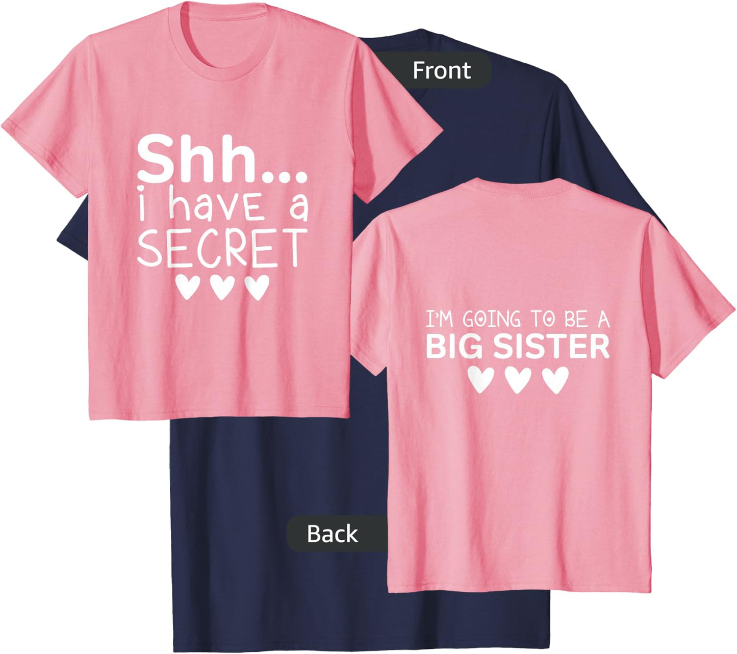 Kids I Have A Secret Big Sister Future Big Sister for Toddler T-Shirt - T-Shirt | Navy