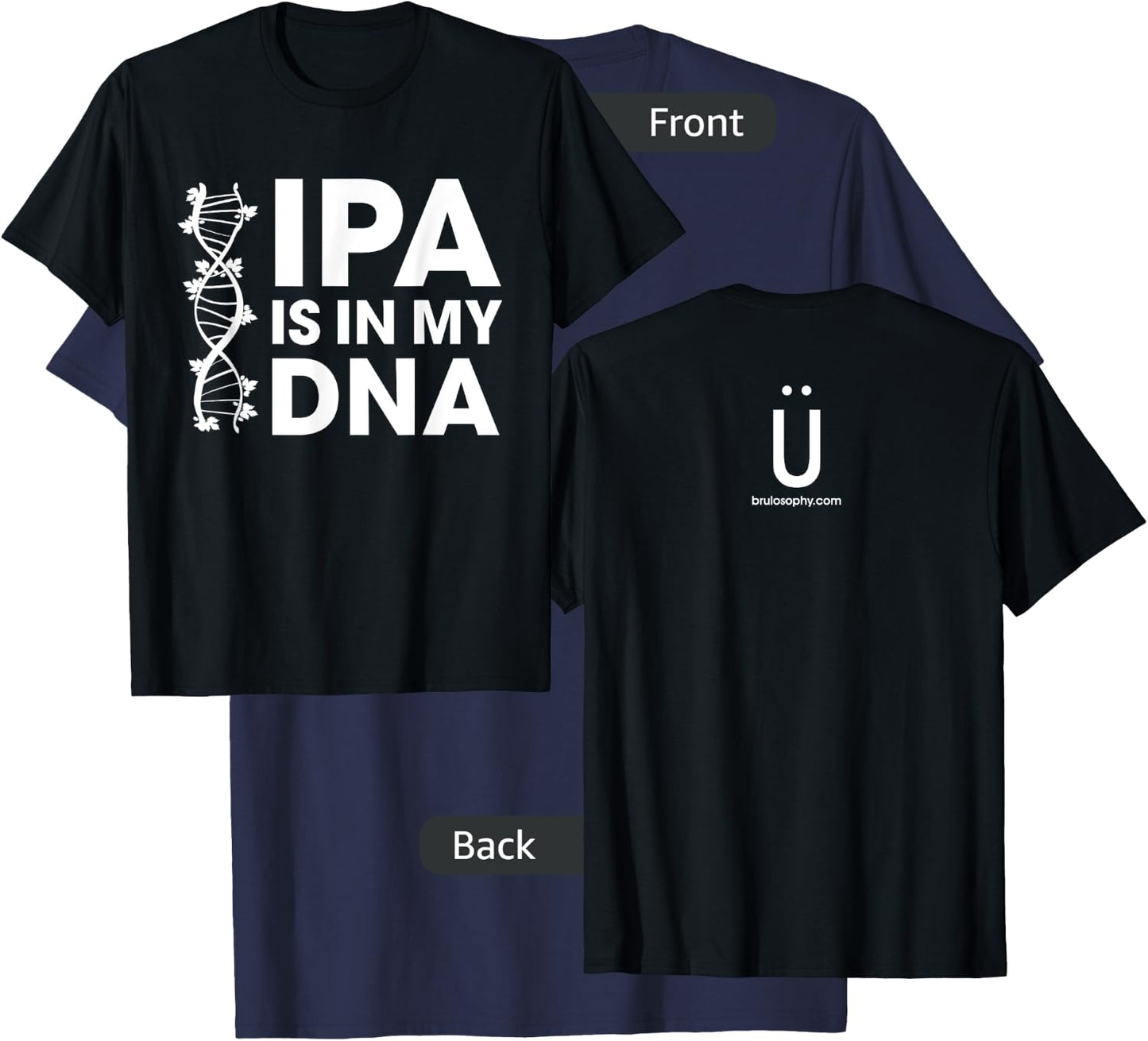 IPA Is In My DNA Beer/Brewing T-Shirt - T-Shirt | Navy