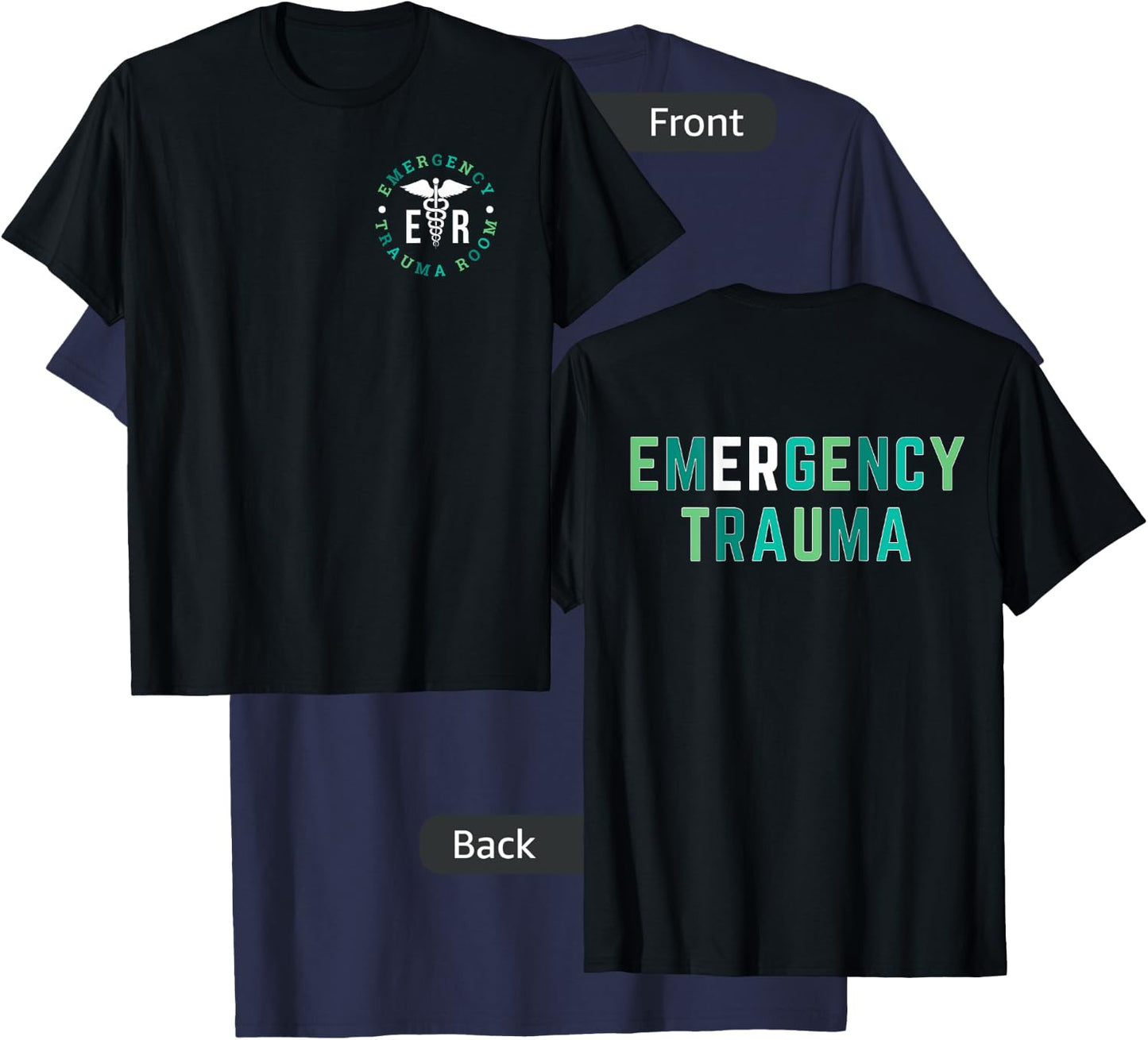 Emergency Department ER Trauma Front and Back Design T-Shirt - T-Shirt | Navy