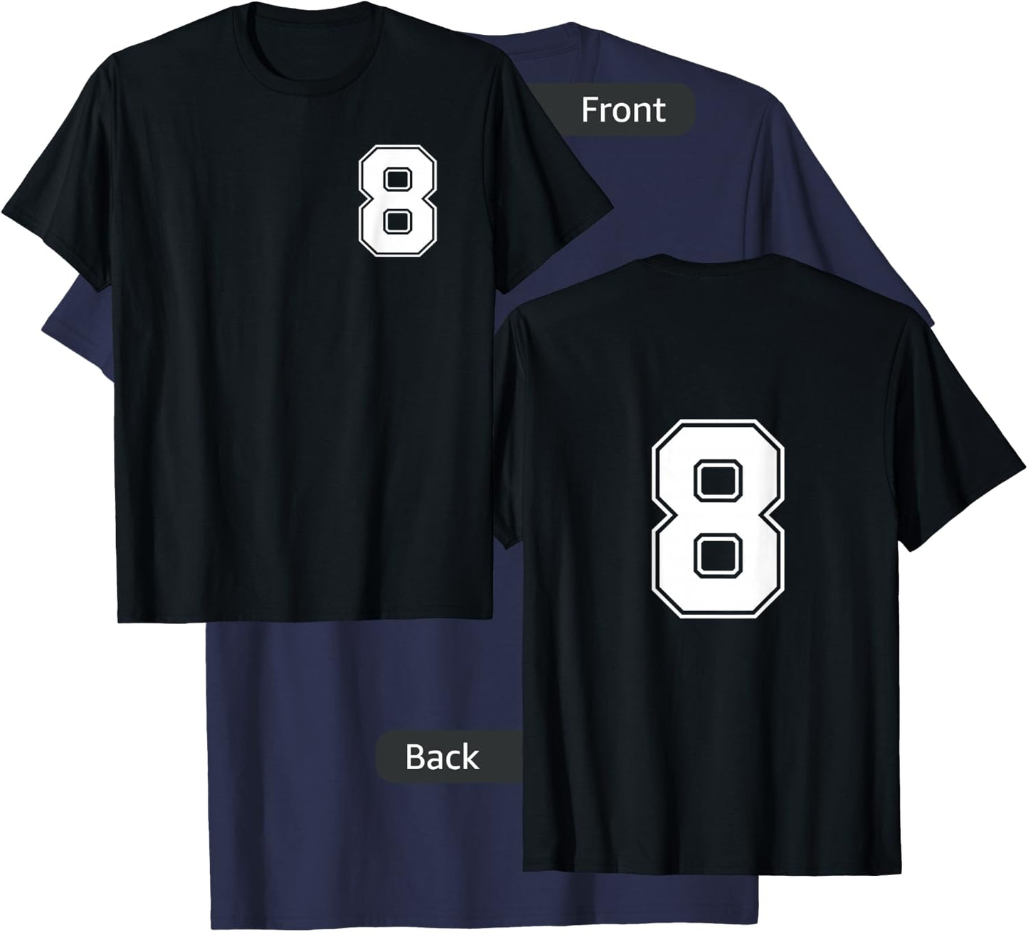 Front and Back Number 8 Jersey My Favorite Player #8 T-Shirt - T-Shirt | Navy