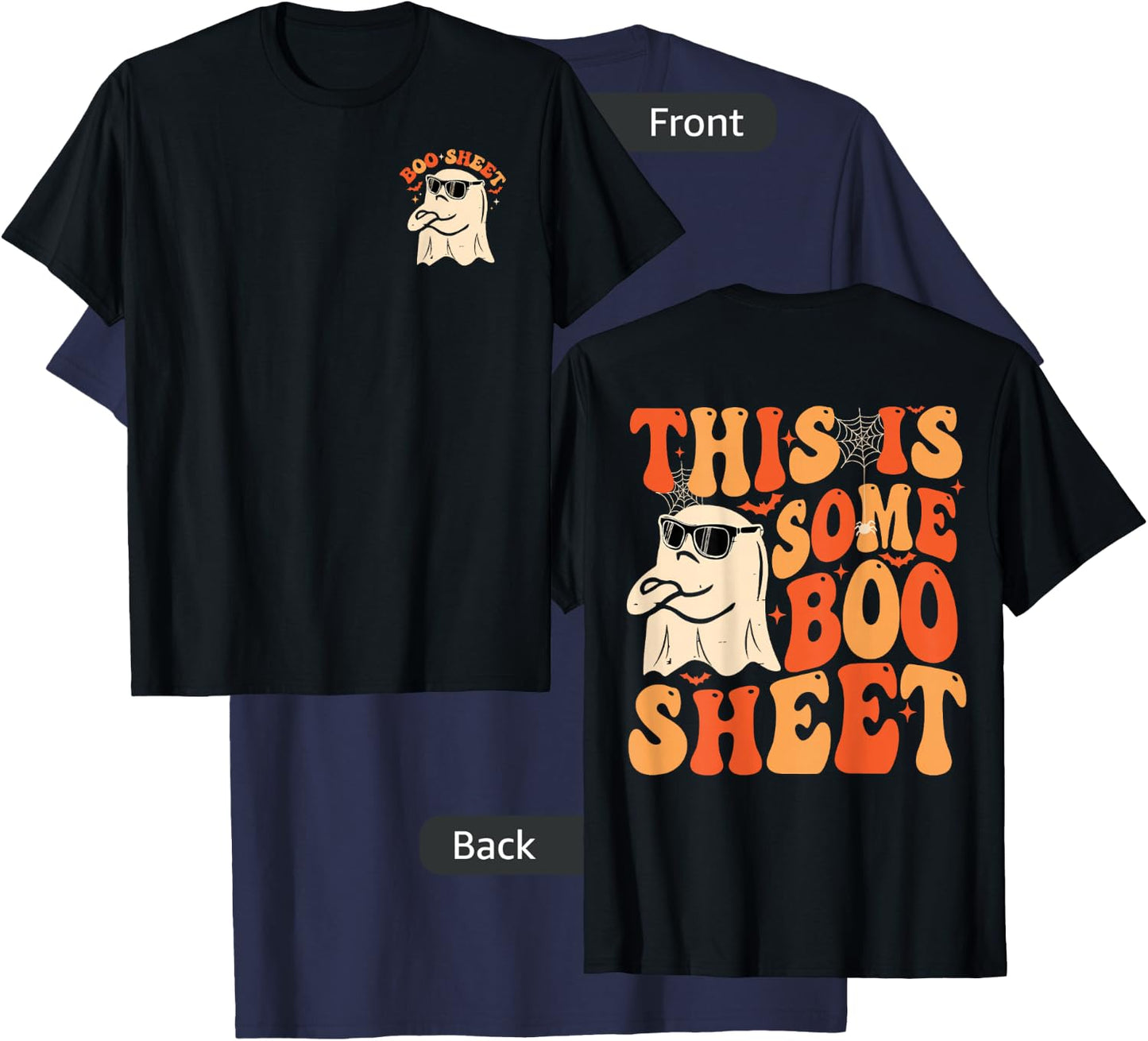 This Is Some Boo Sheet Funny Halloween Ghost Women T-Shirt - T-Shirt | Navy