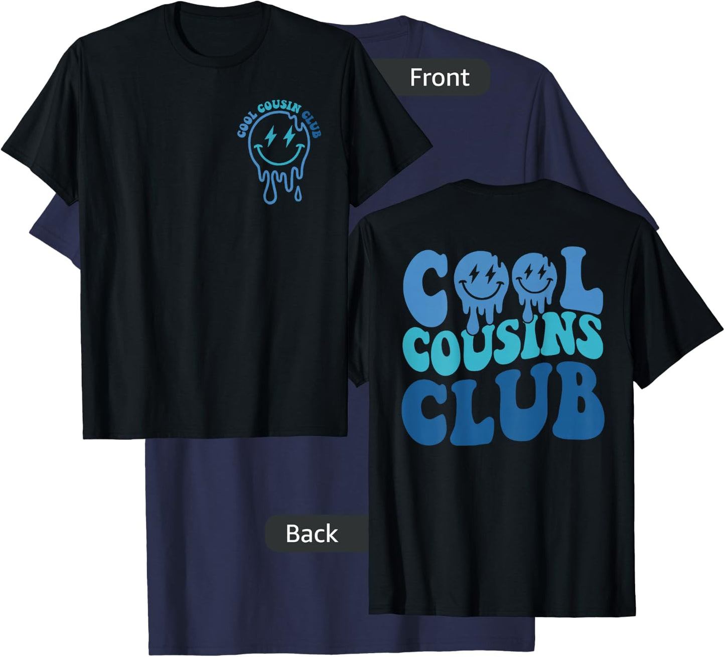 Cool Cousin Club Matching Family Cousin Crew Squad 2 Sided T-Shirt - T-Shirt | Navy