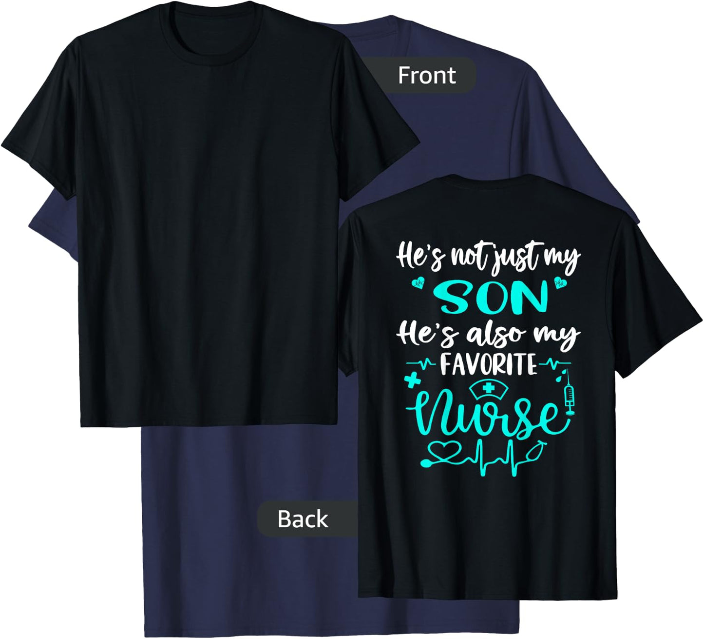 My Son Is A Nurse - Proud Nurse Mom Dad CNA LPN RN Parents T-Shirt - T-Shirt | Navy