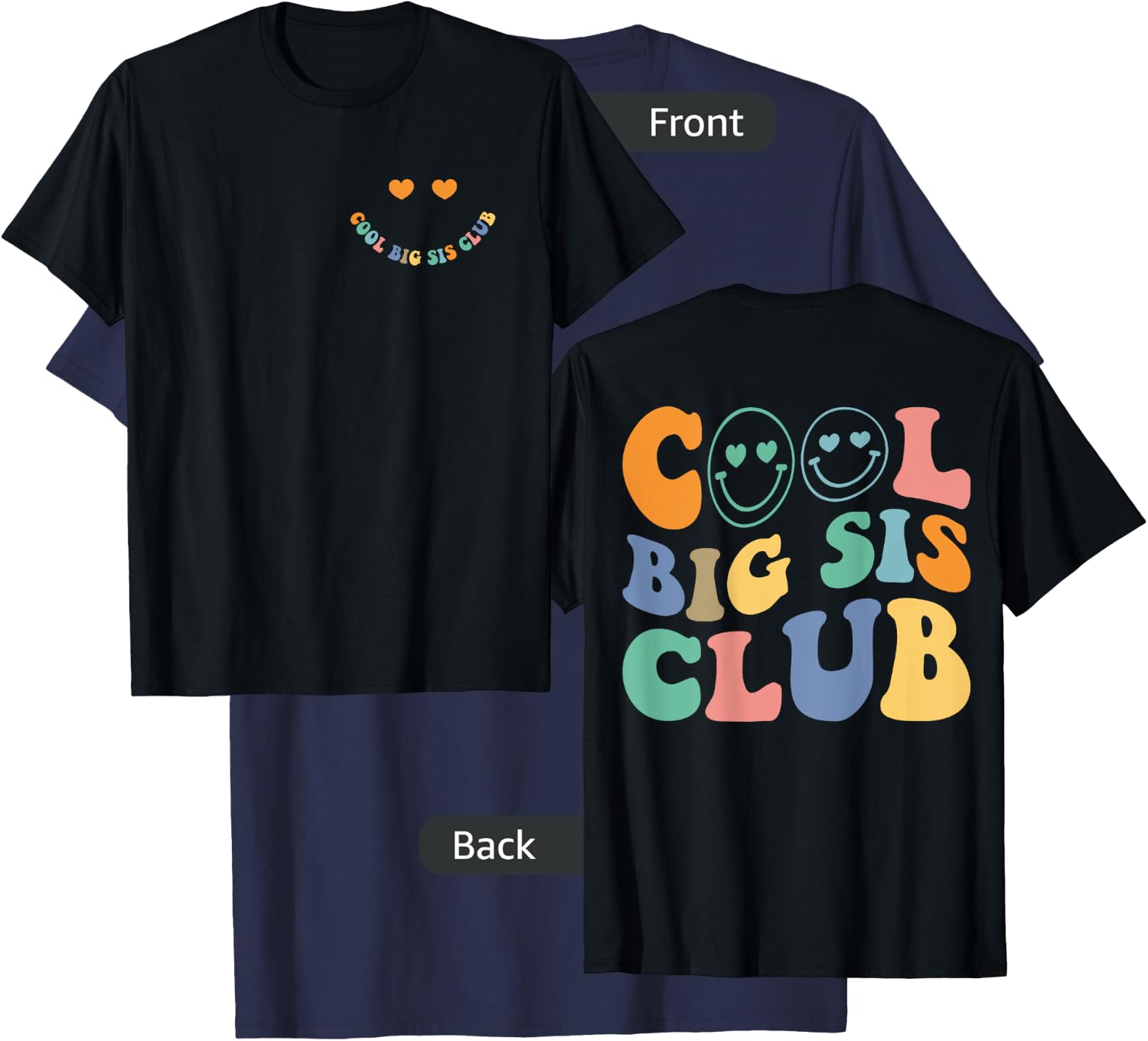 Cool Big Sis Club Funny Sister Saying Retro Groovy Women T-Shirt - T-Shirt | Navy