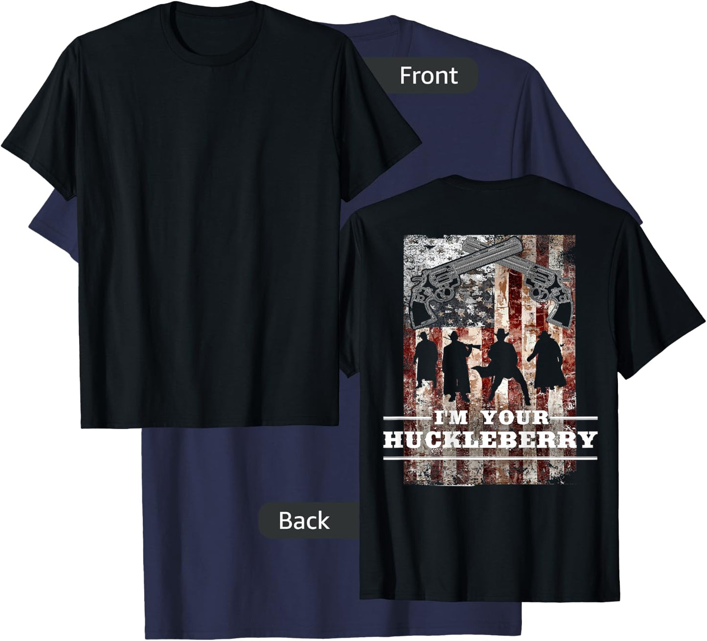 I'm Your Huckleberry - American T-Shirt - T-Shirt | Navy