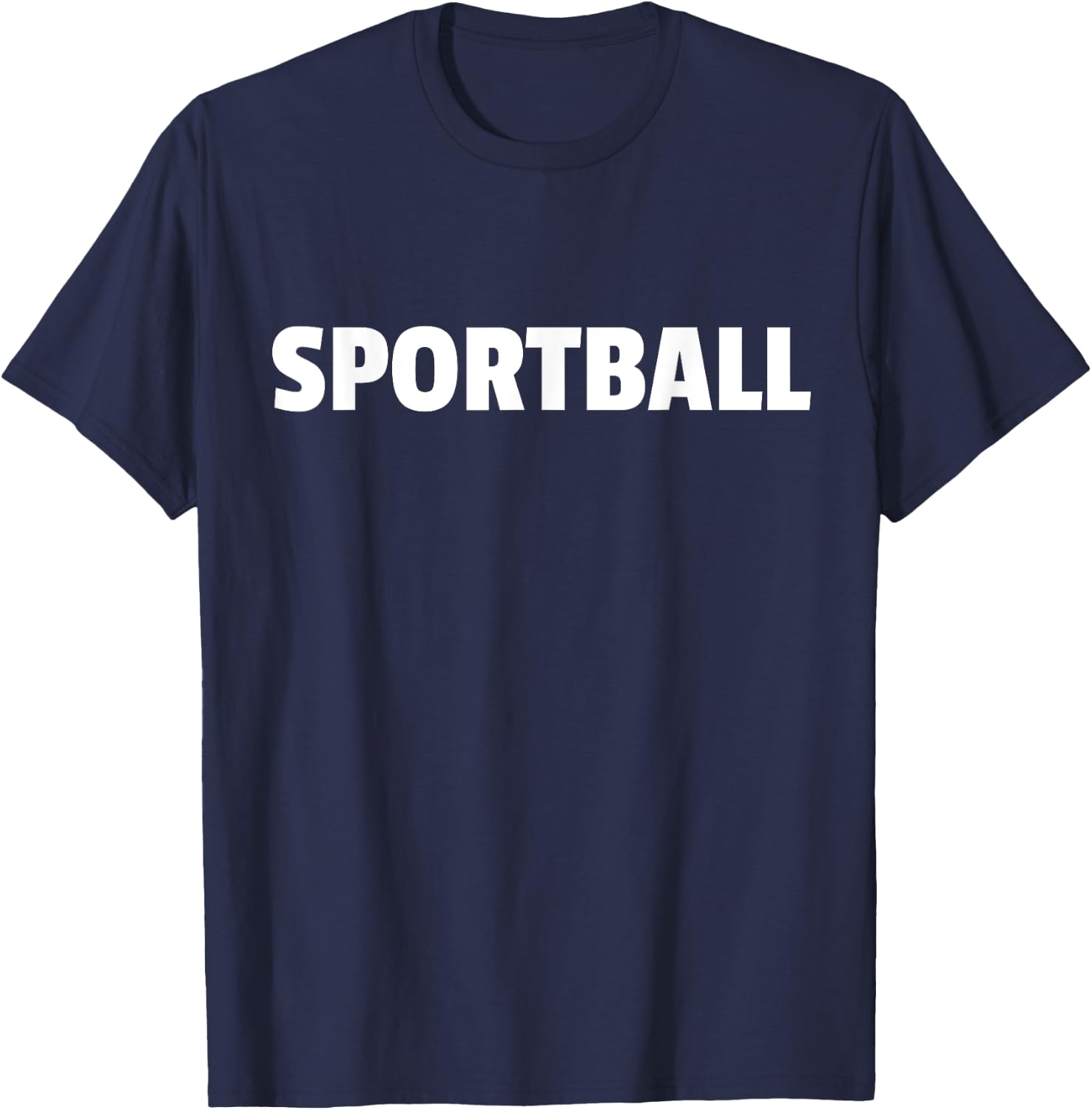 Sportball Fan Funny T-Shirt - T-Shirt | Navy