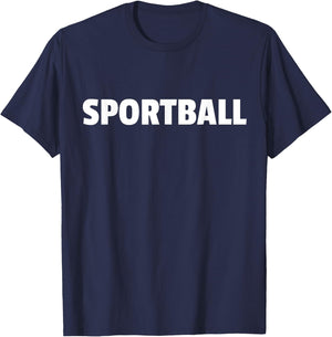 Sportball Fan Funny T-Shirt - T-Shirt | Navy