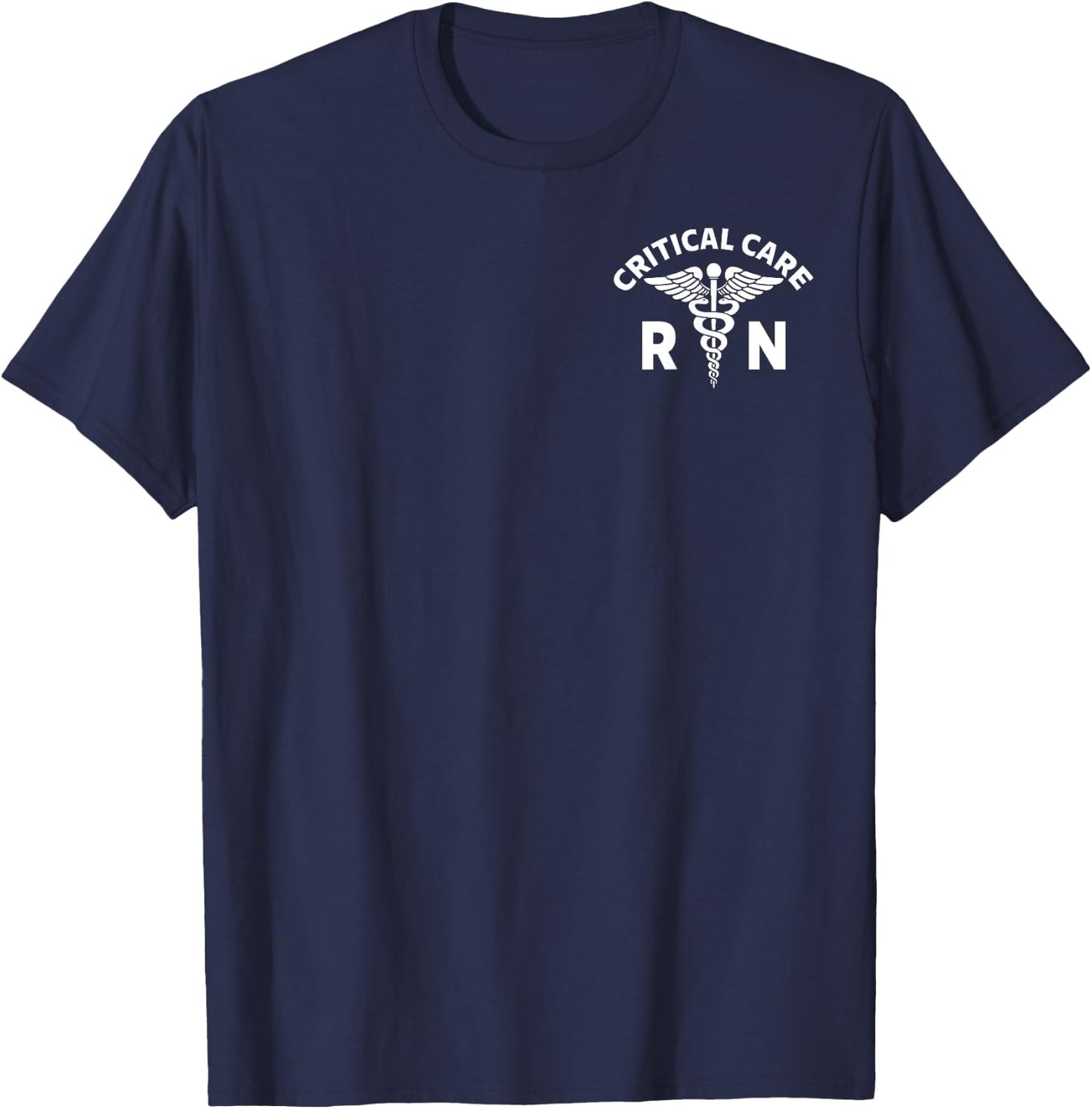 Critical Care Nursing Department ICU RN Critical Care Nurse T-Shirt - T-Shirt | Navy