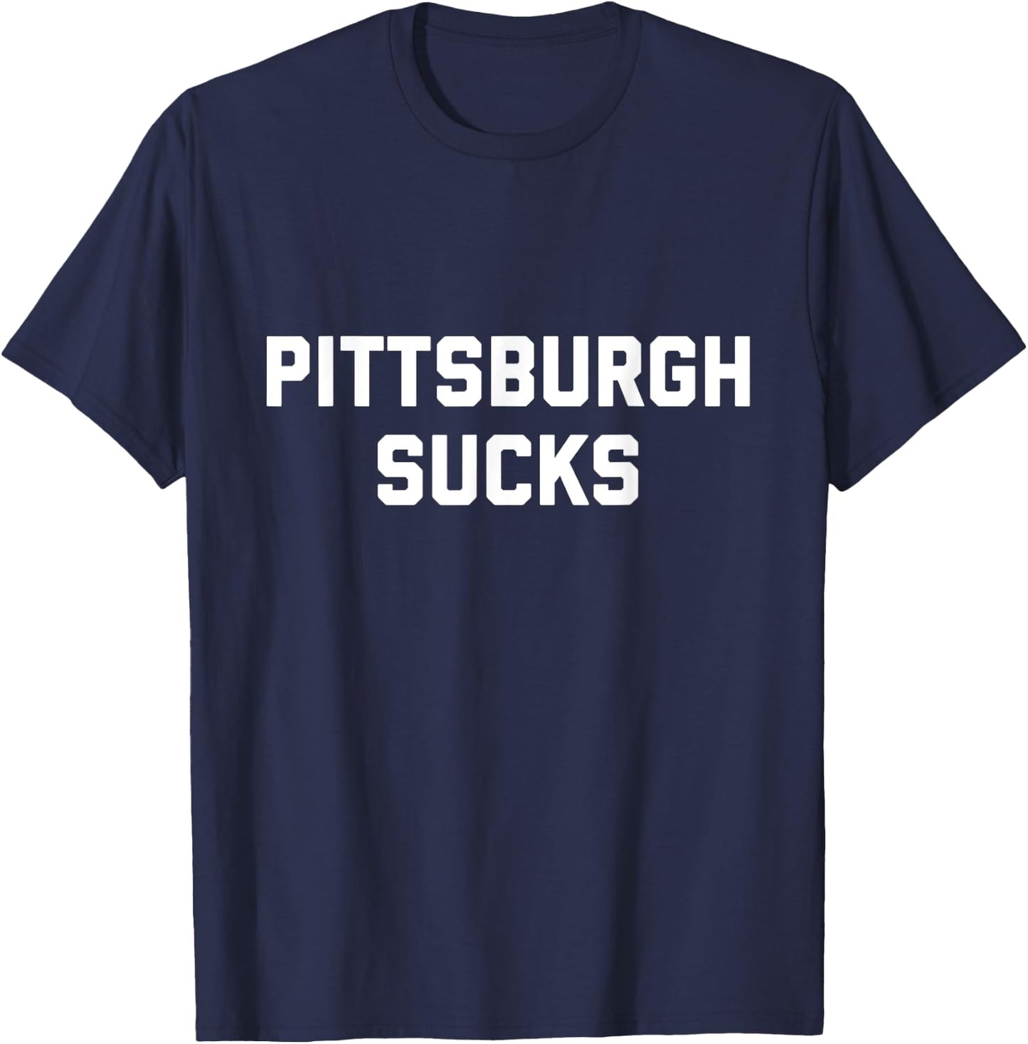 Pittsburgh Sucks T-Shirt - T-Shirt | Navy