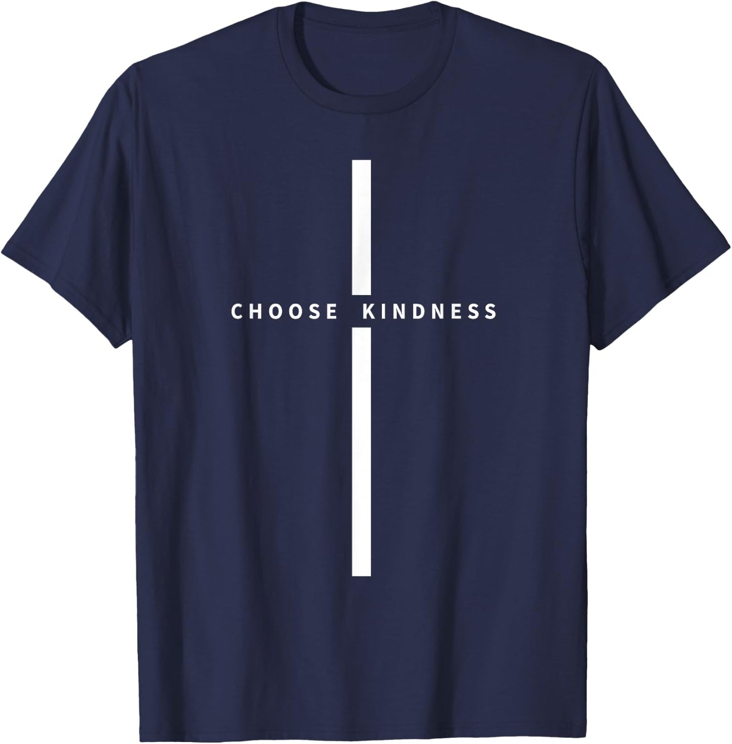 Choose Kindness Christian Minimalist Jesus Christ Cross T-Shirt - T-Shirt | Navy
