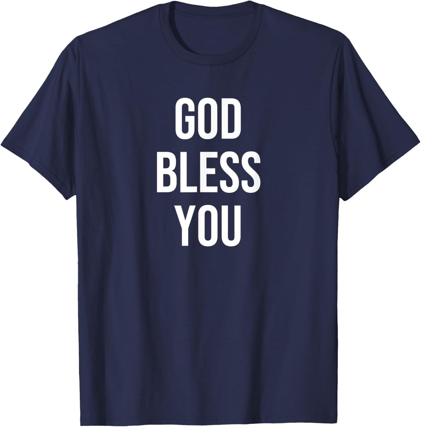 God Bless You T-Shirt - T-Shirt | Navy