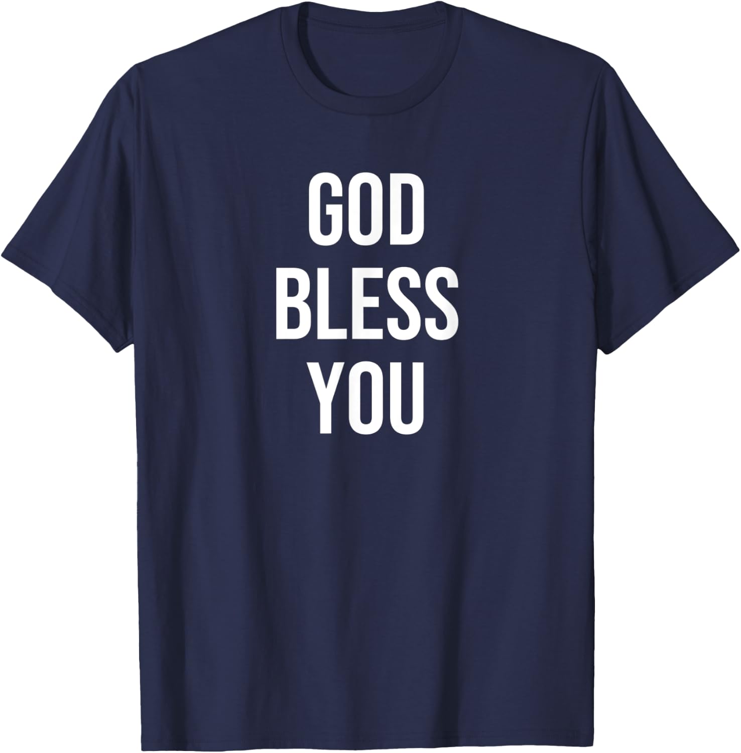 God Bless You T-Shirt - T-Shirt | Navy