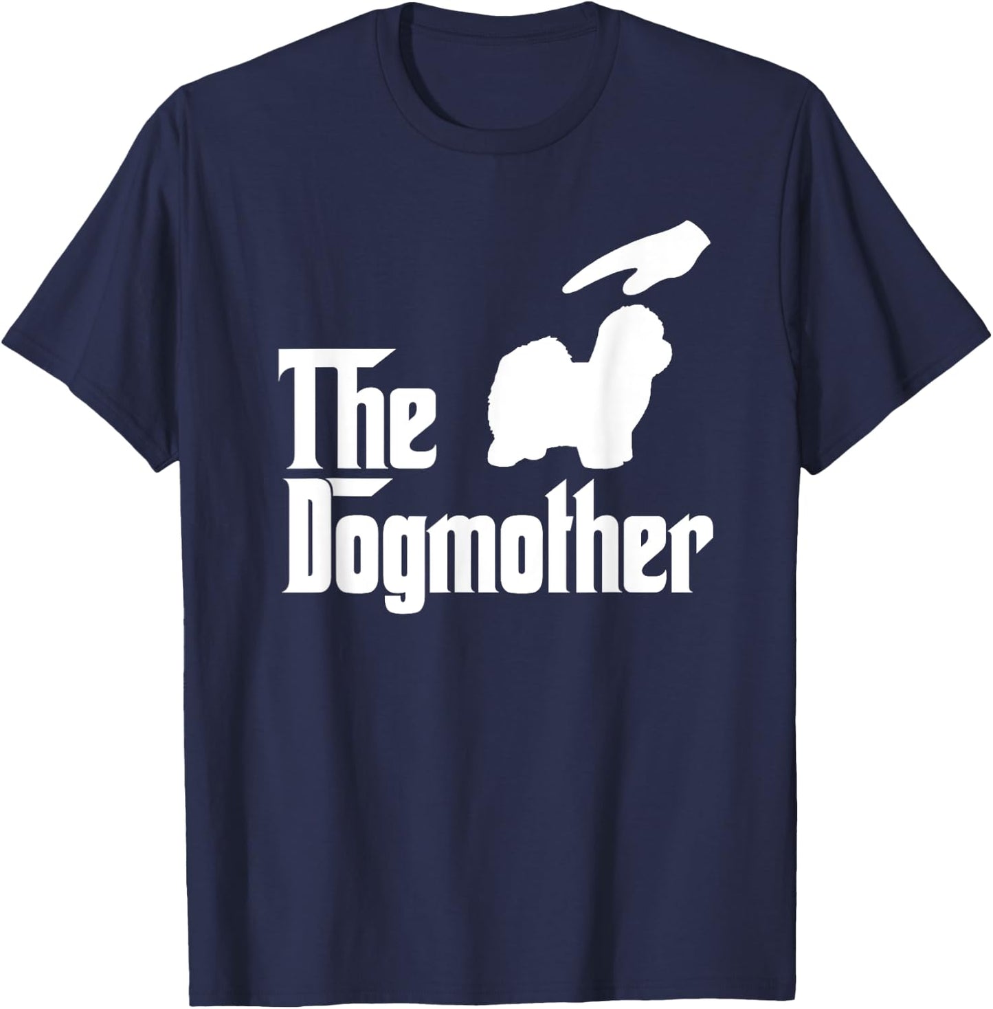 Coton de Tulear Dog Mom The DogMother Funny Dogs Lovers T-Shirt - T-Shirt | Navy