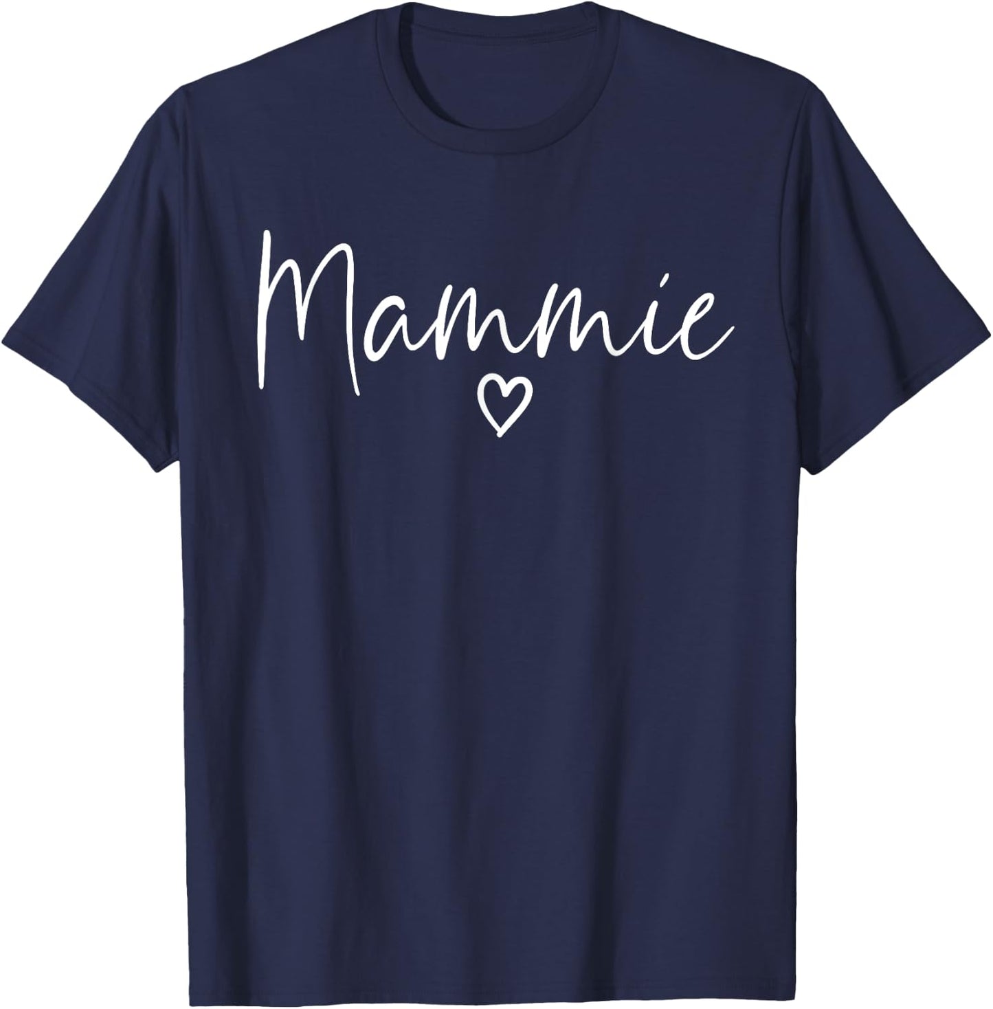 Mammie Gifts Grandma Heart Mother's Day Mammie T-Shirt - T-Shirt | Navy