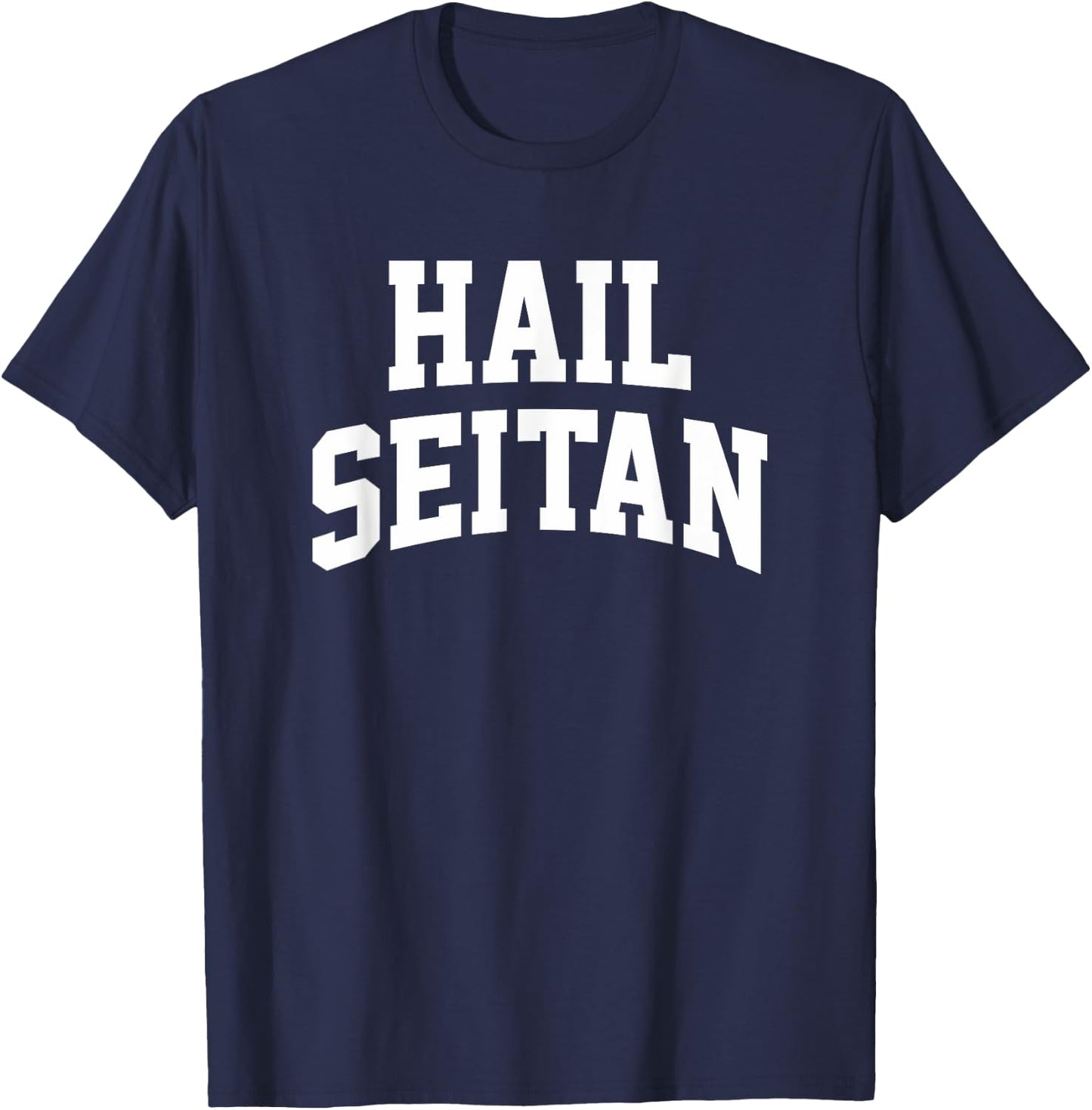 Hail Seitan Funny Vegan Saying Vegetarian Cool Slogan Graphi T-Shirt - T-Shirt | Navy