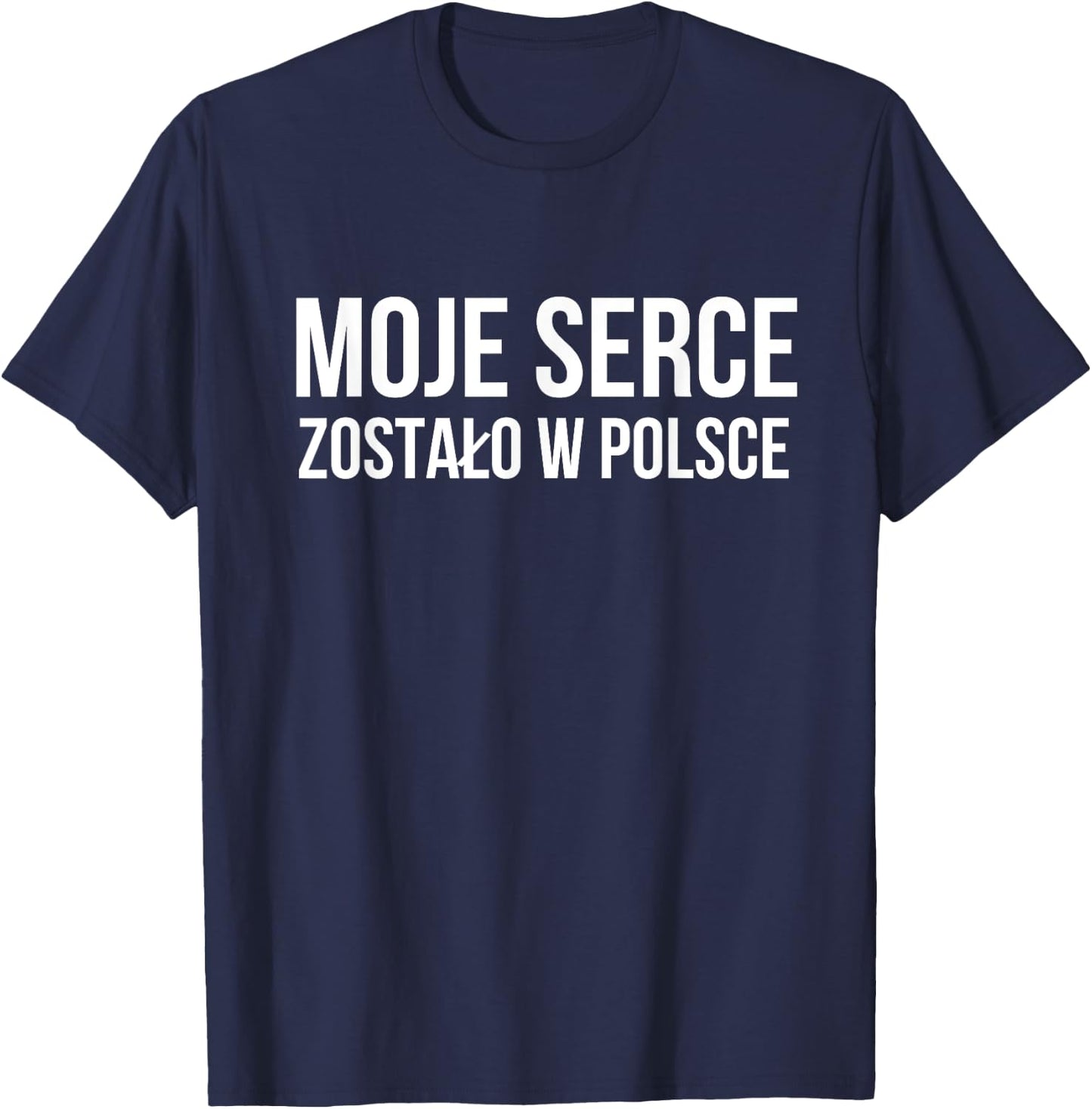 Polish , I left my heart in Poland T-Shirt - T-Shirt | Navy