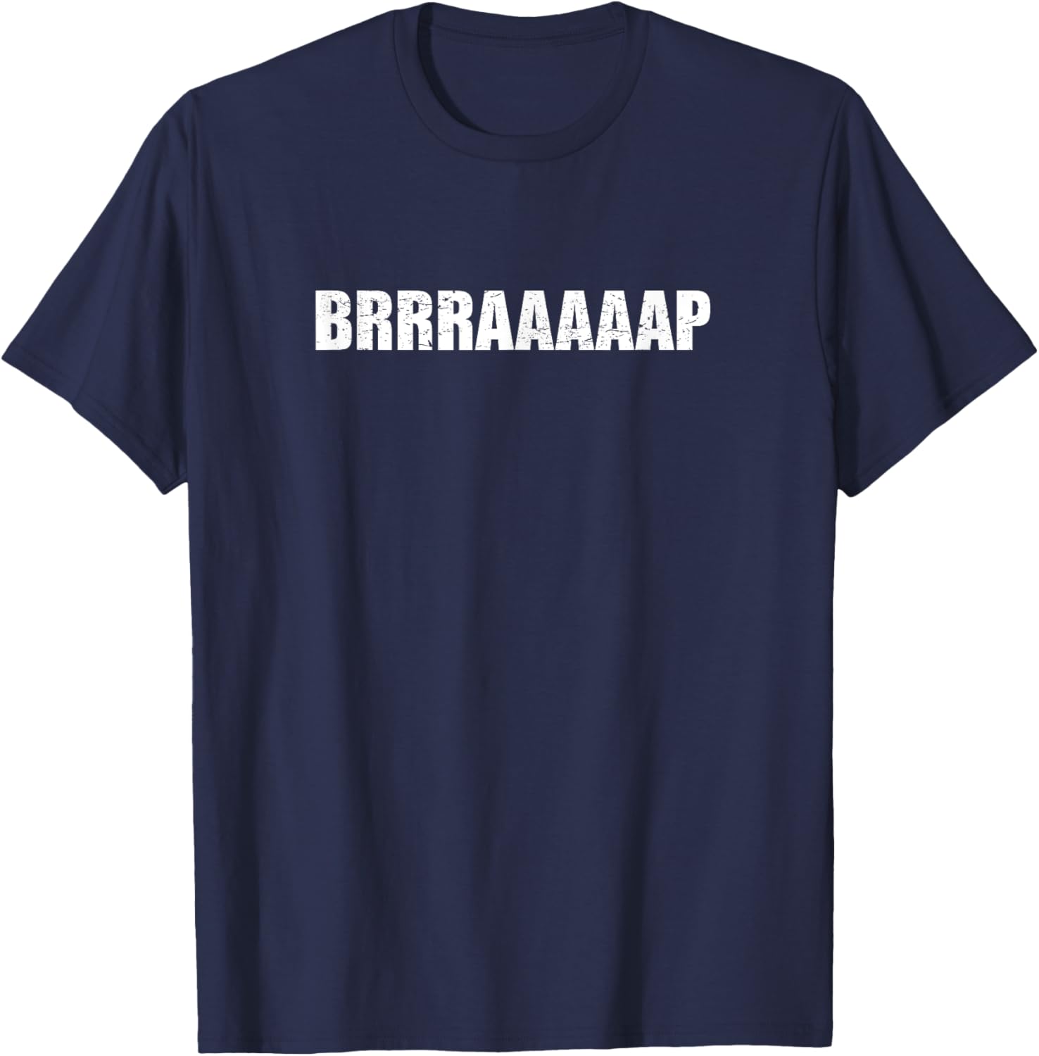 Brap (Braaaap) Funny Dirt Bike Racing Shirt T-Shirt - T-Shirt | Navy