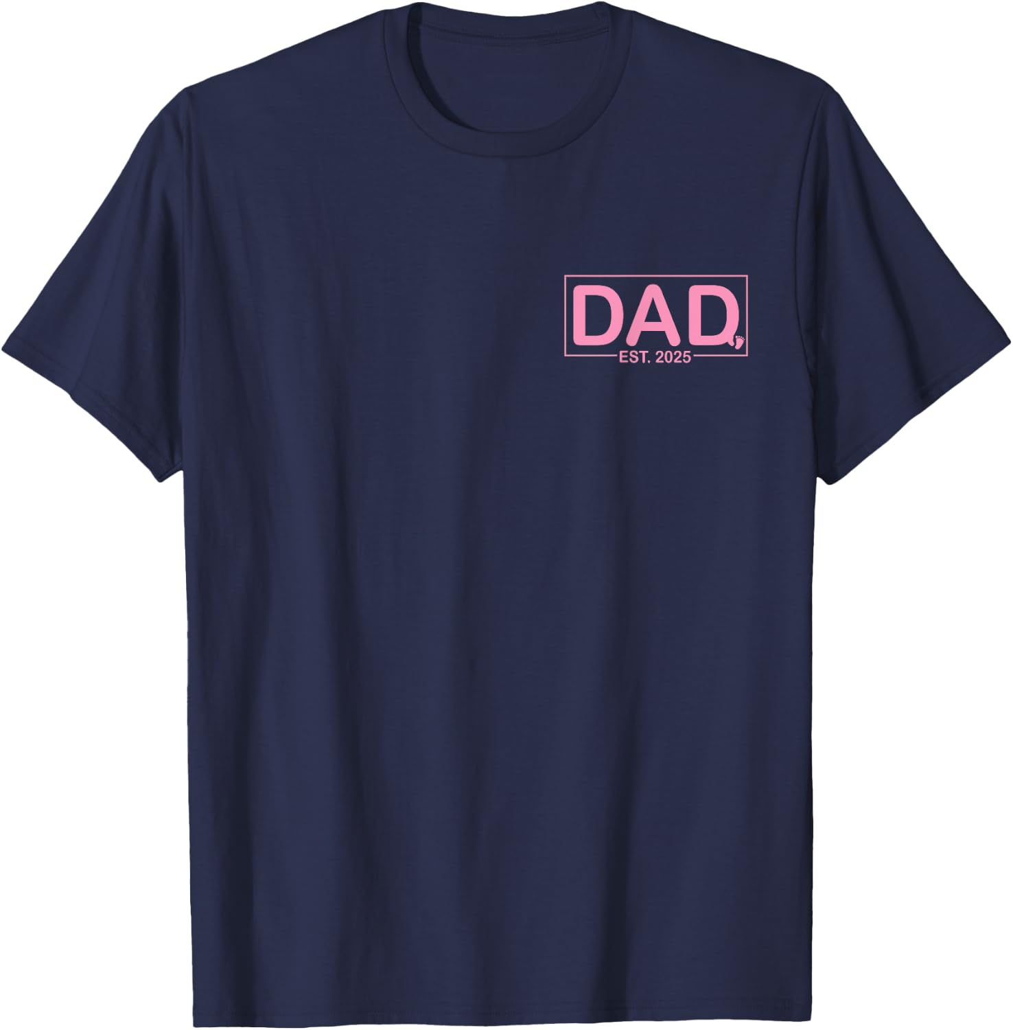 Dad Est. 2025 Logo Girl Loading New Dad To Be T-Shirt - T-Shirt | Navy