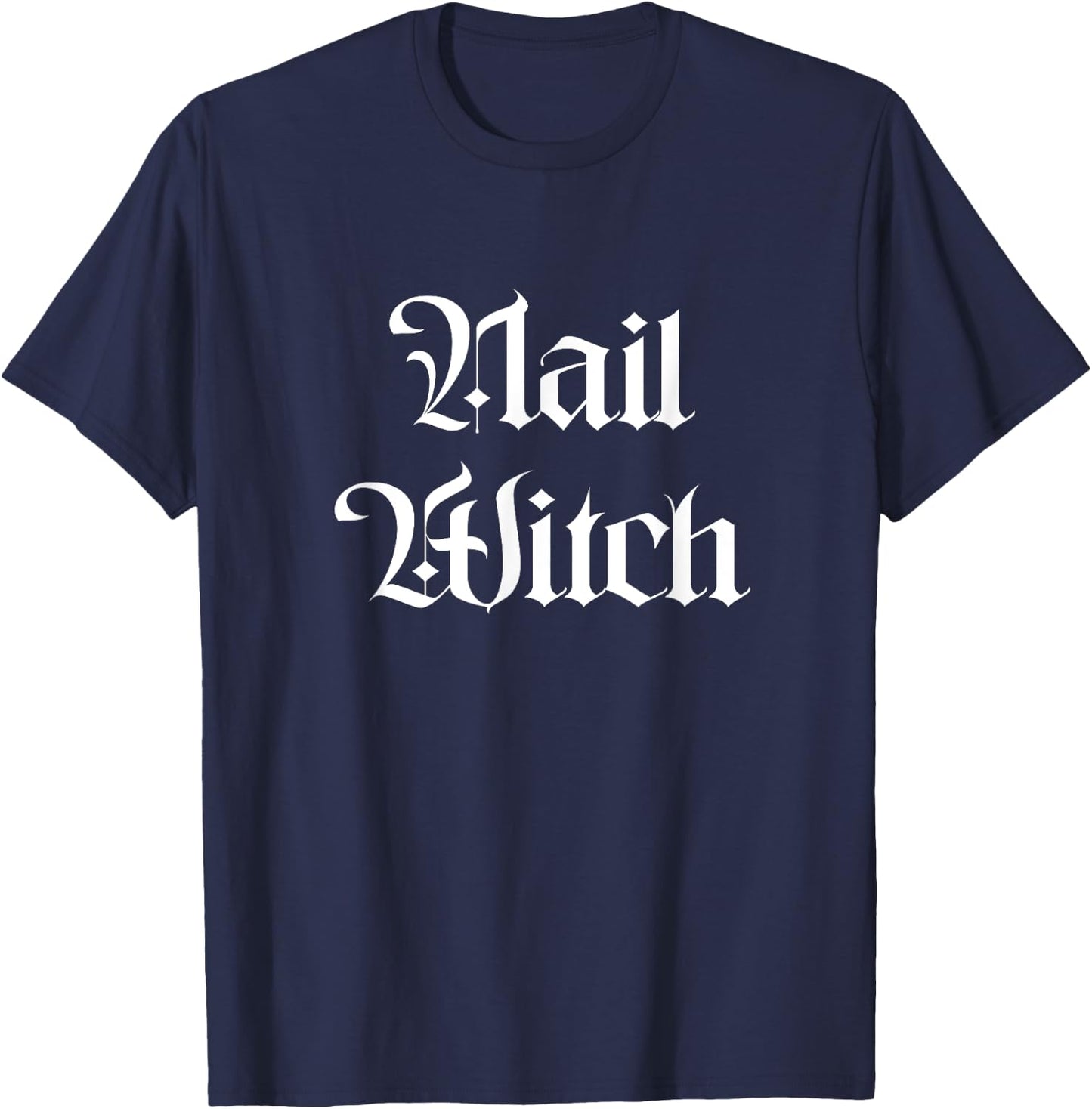 Nail Witch Manicurist Halloween Nail Tech T-Shirt - T-Shirt | Navy