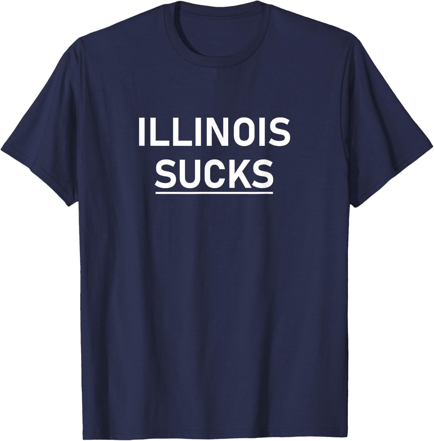 Illinois Sucks T-Shirt - T-Shirt | Navy