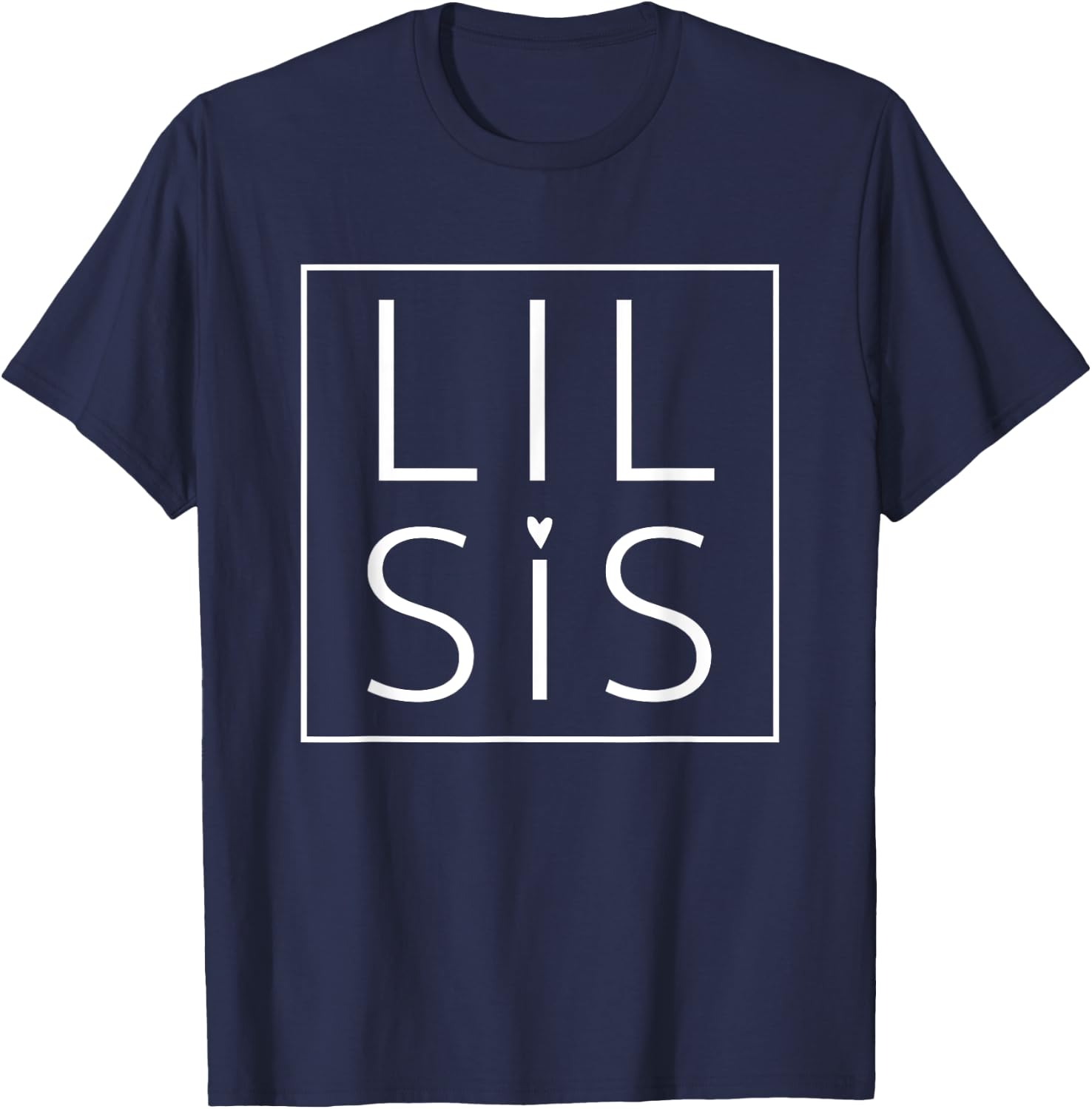 Lil Sis Cute Heart Adult Little Sister Matching T-Shirt - T-Shirt | Navy
