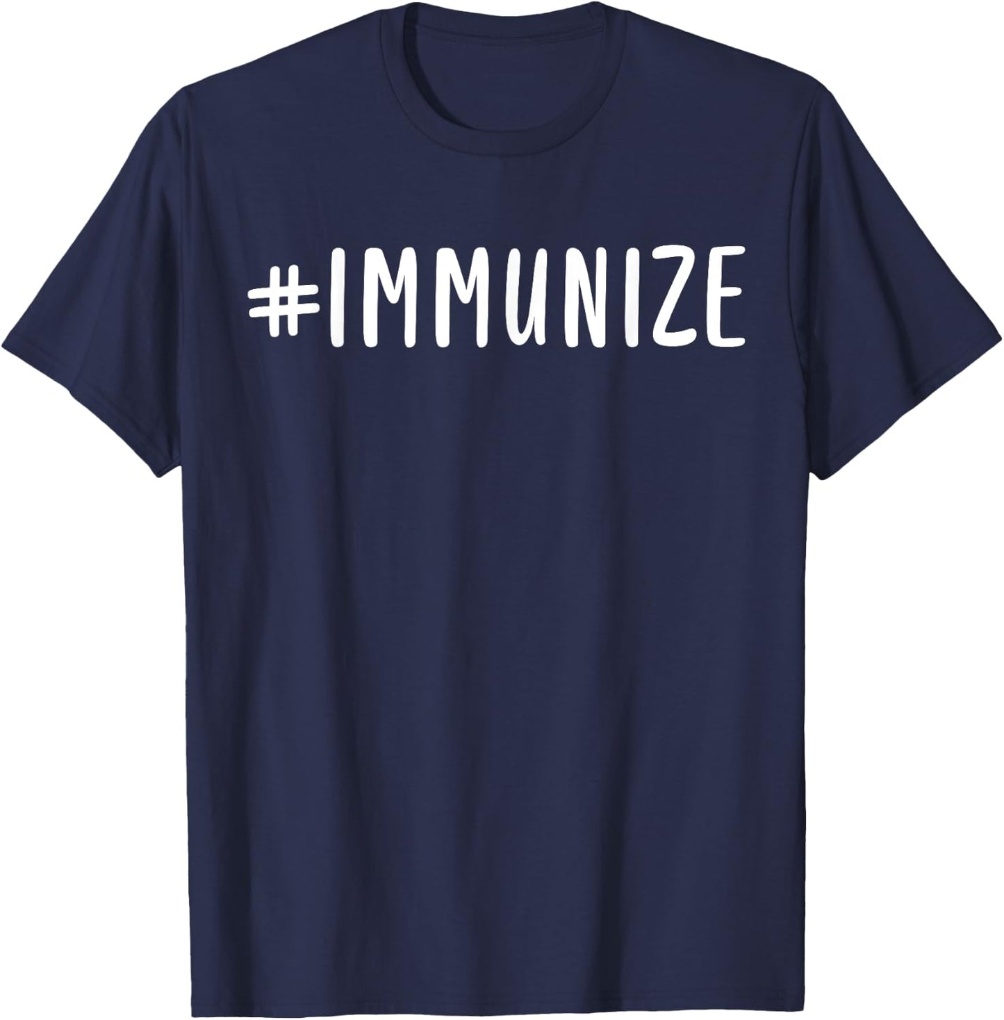 Hashtag Immunize T-Shirt - T-Shirt | Navy