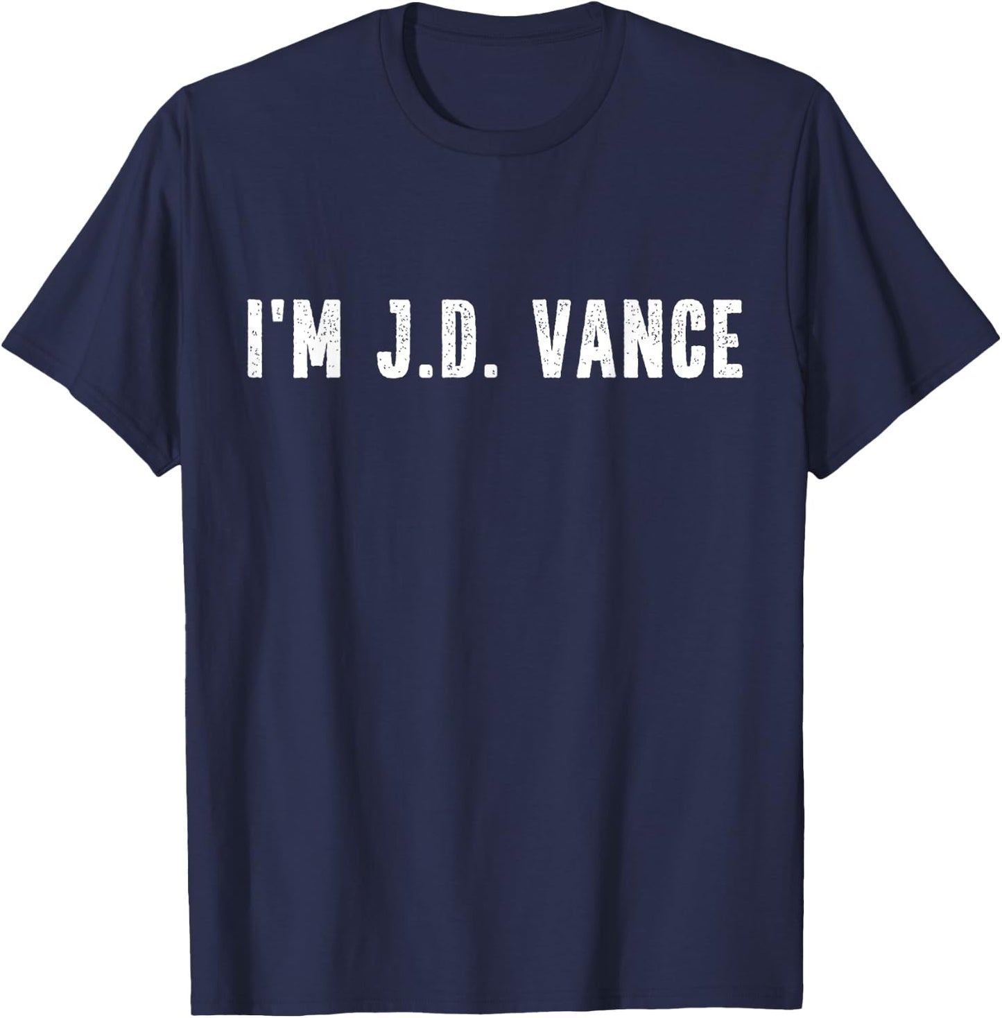 I'm JD Vance Halloween Costume Party Trick or Treat T-Shirt - T-Shirt | Navy
