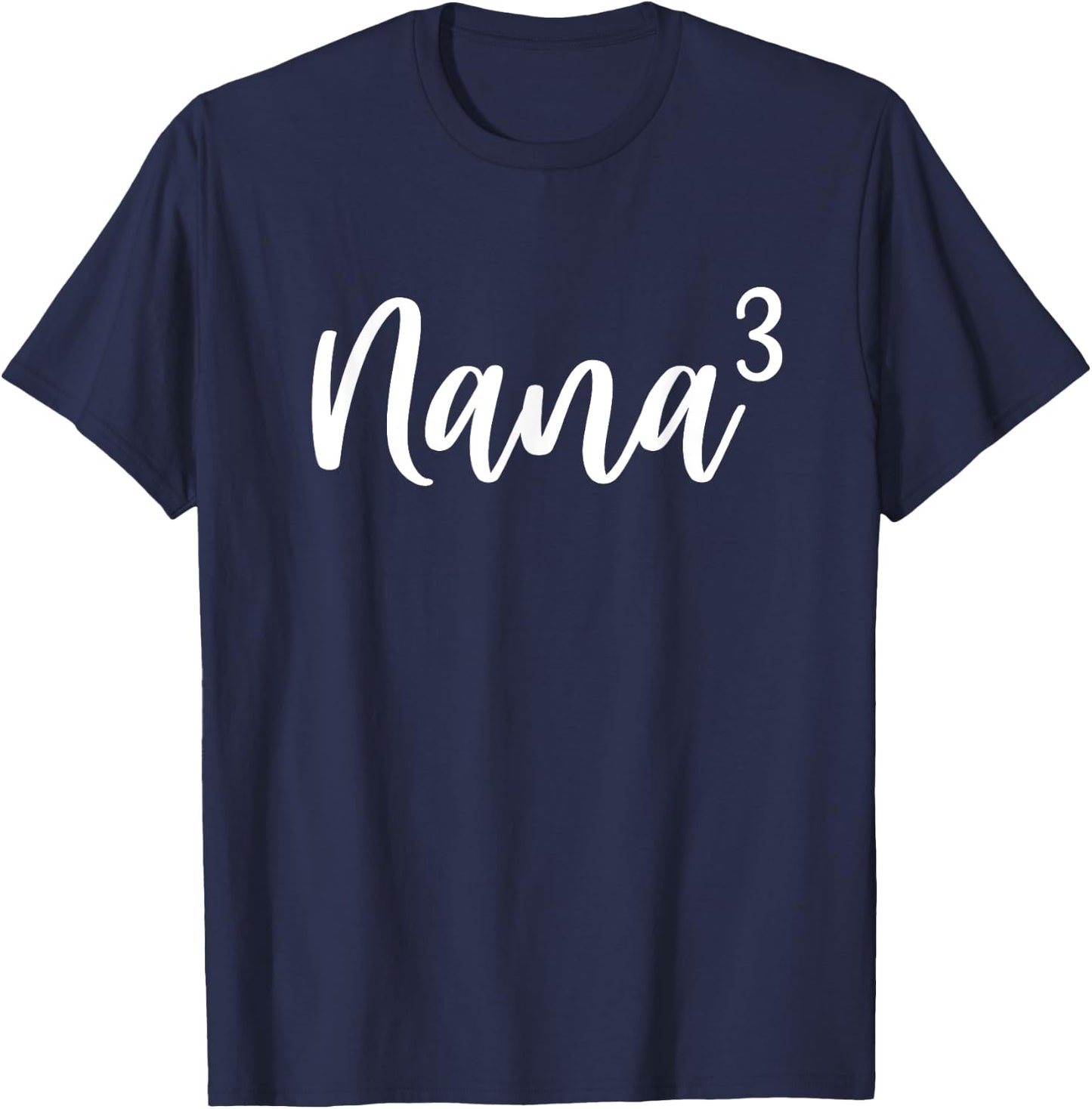 Nana of 3 Grandma of Three Cute Baby Announcement T-Shirt - T-Shirt | Navy