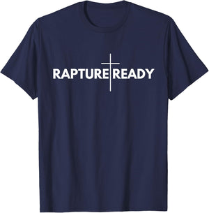 Rapture Ready Jesus is Coming Soon Prophetic Evangelical T-Shirt - T-Shirt | Navy