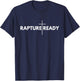 Rapture Ready Jesus is Coming Soon Prophetic Evangelical T-Shirt - T-Shirt | Navy