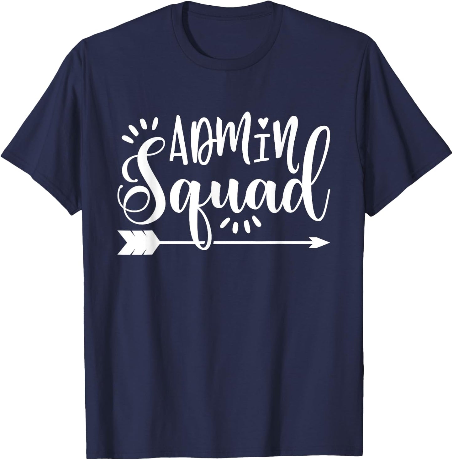 School Admin Gift Admin Squad T-Shirt - T-Shirt | Navy