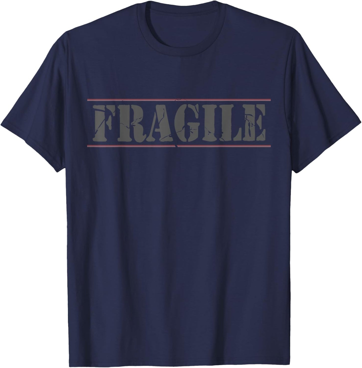 Fragile, handle with care, caution T-Shirt - T-Shirt | Navy