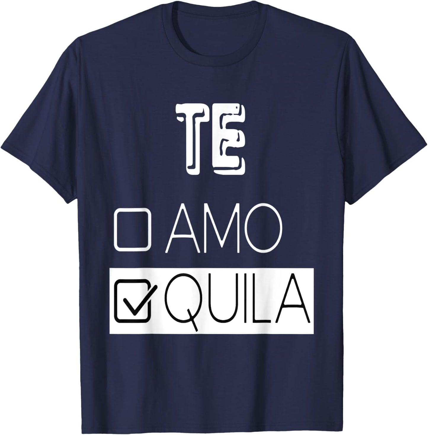 Funny Tequila Drink Lover T-Shirt - T-Shirt | Navy