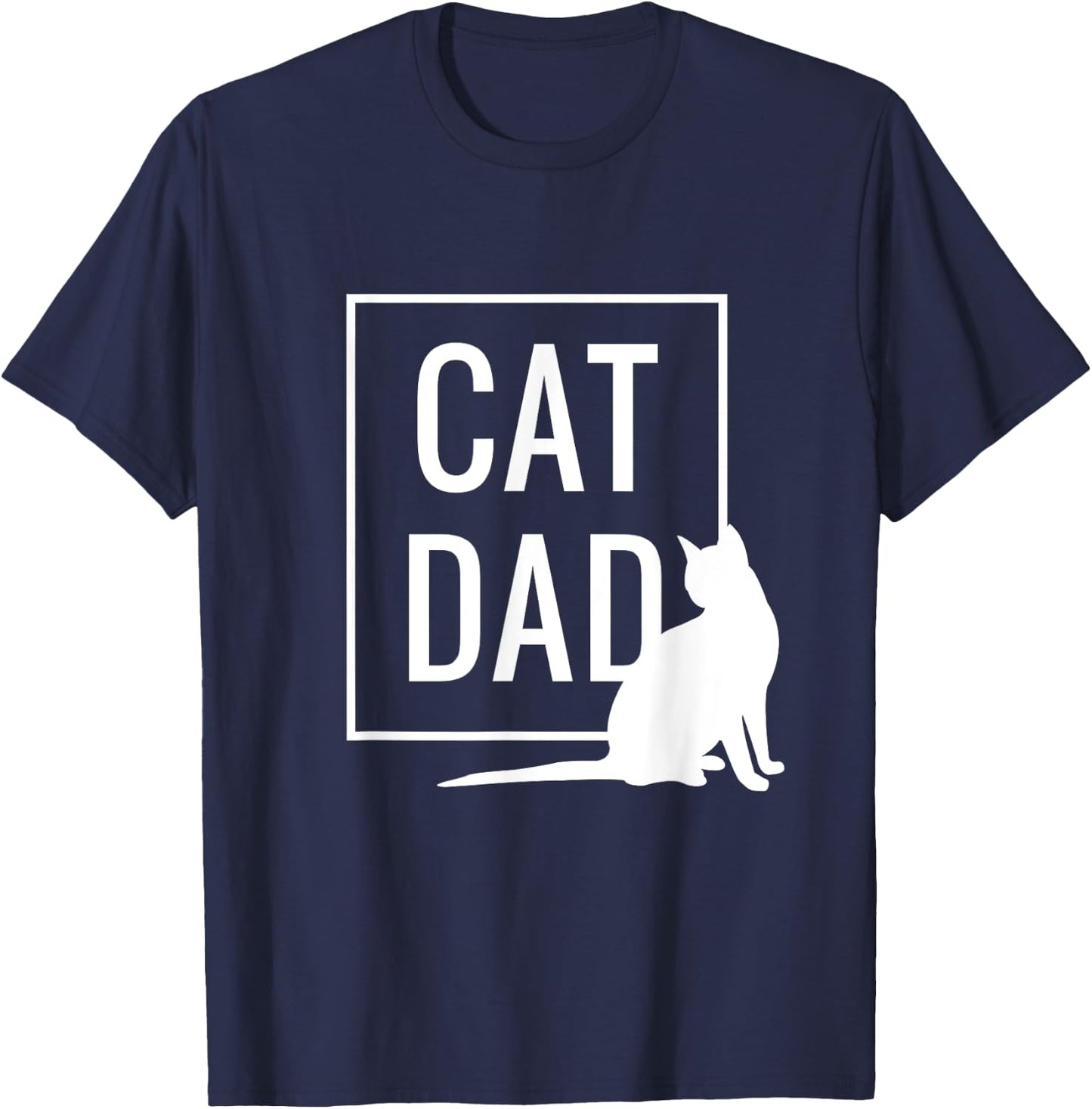 Cat Dad Funny Cat Owner Father Daddy Graphic Men Women T-Shirt - T-Shirt | Navy