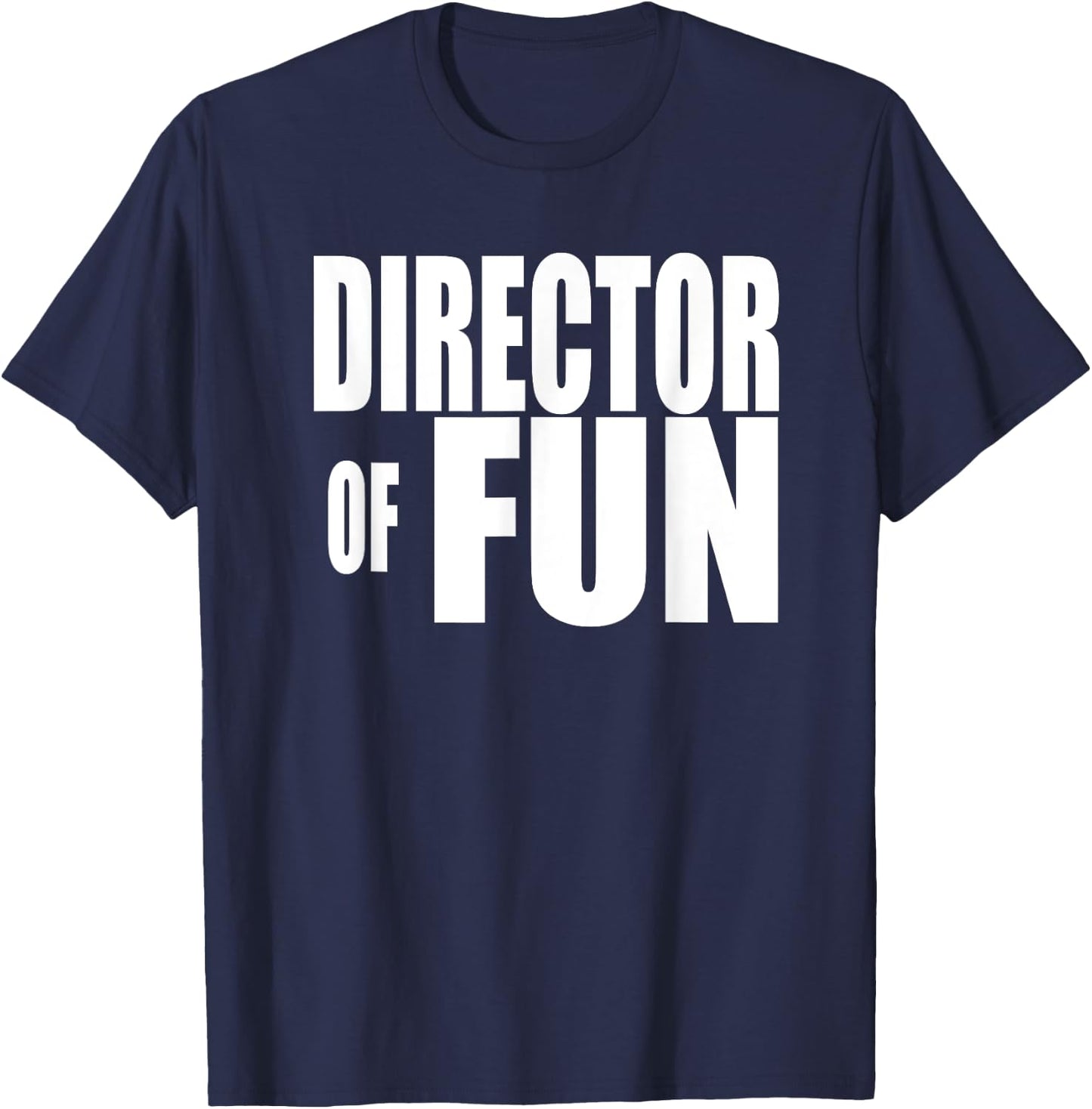 DIRECTOR OF FUN Party Wedding Planner Event Coordinator T-Shirt - T-Shirt | Navy