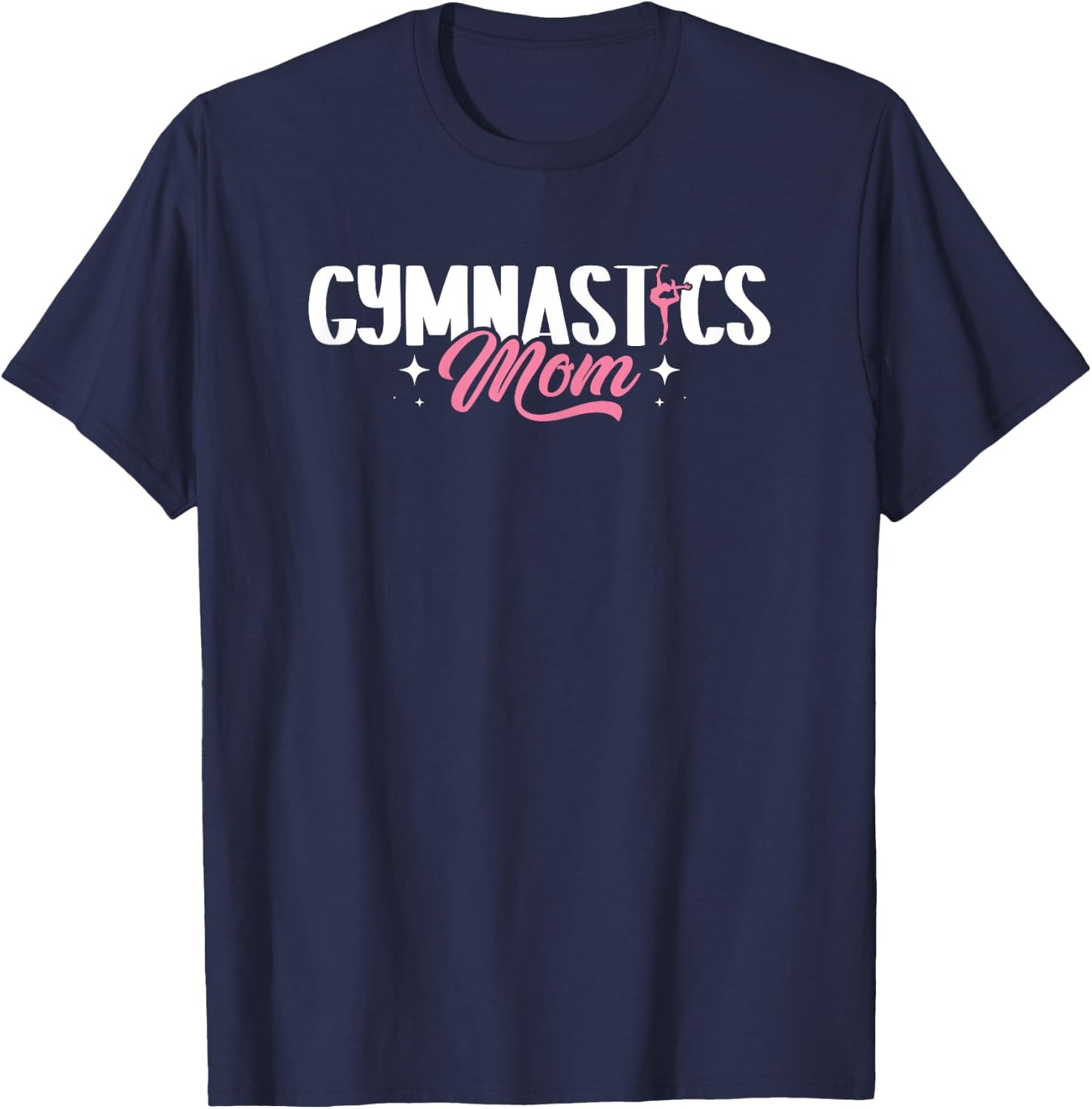 Funny Gymnastics Mom - Mothers Day Gymnast Mom T-Shirt - T-Shirt | Navy