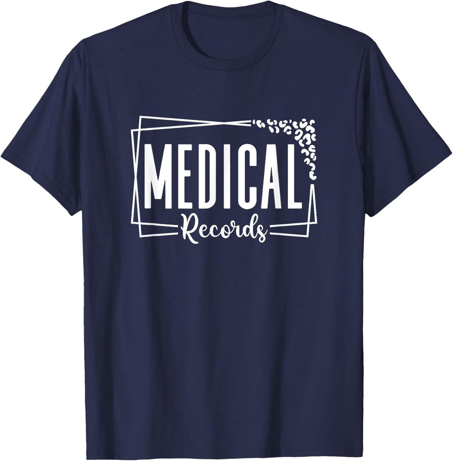 Medical Records Cool Design Appreciation Week Healthcare T-Shirt - T-Shirt | Navy